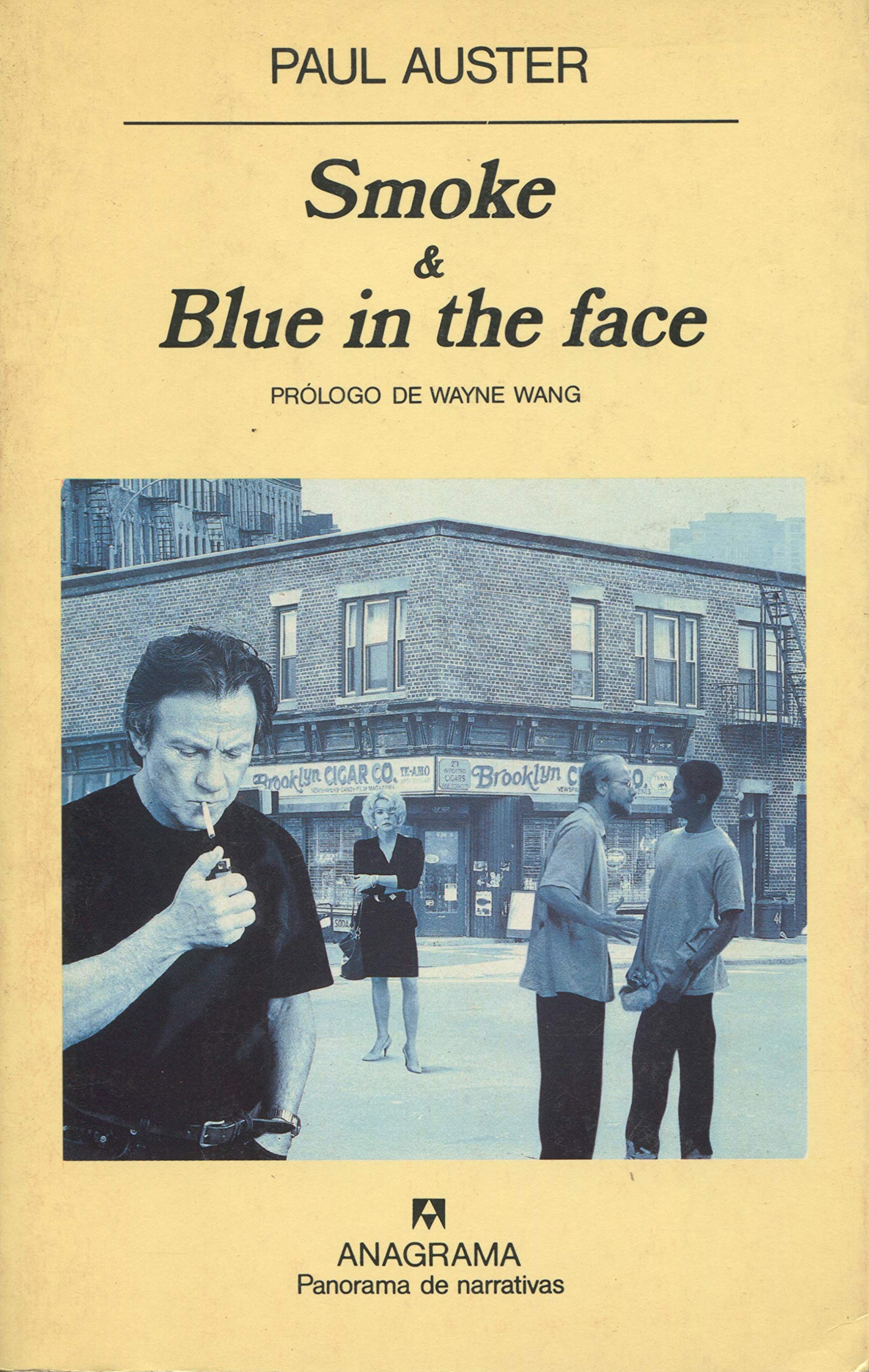 Smoke & Blue in the face (Panorama de narrativas, Band 339) Contemporary literature