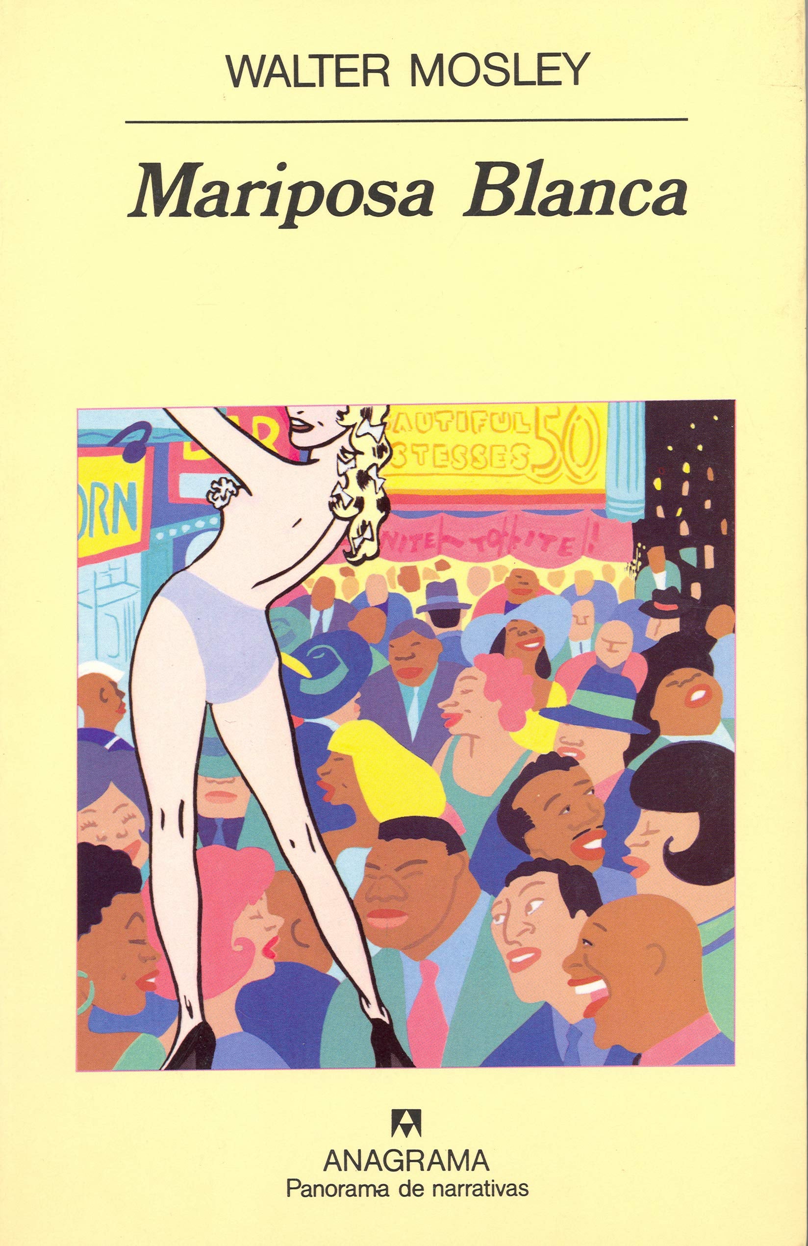 Mariposa blanca (Panorama de narrativas, Band 346) Social Sciences