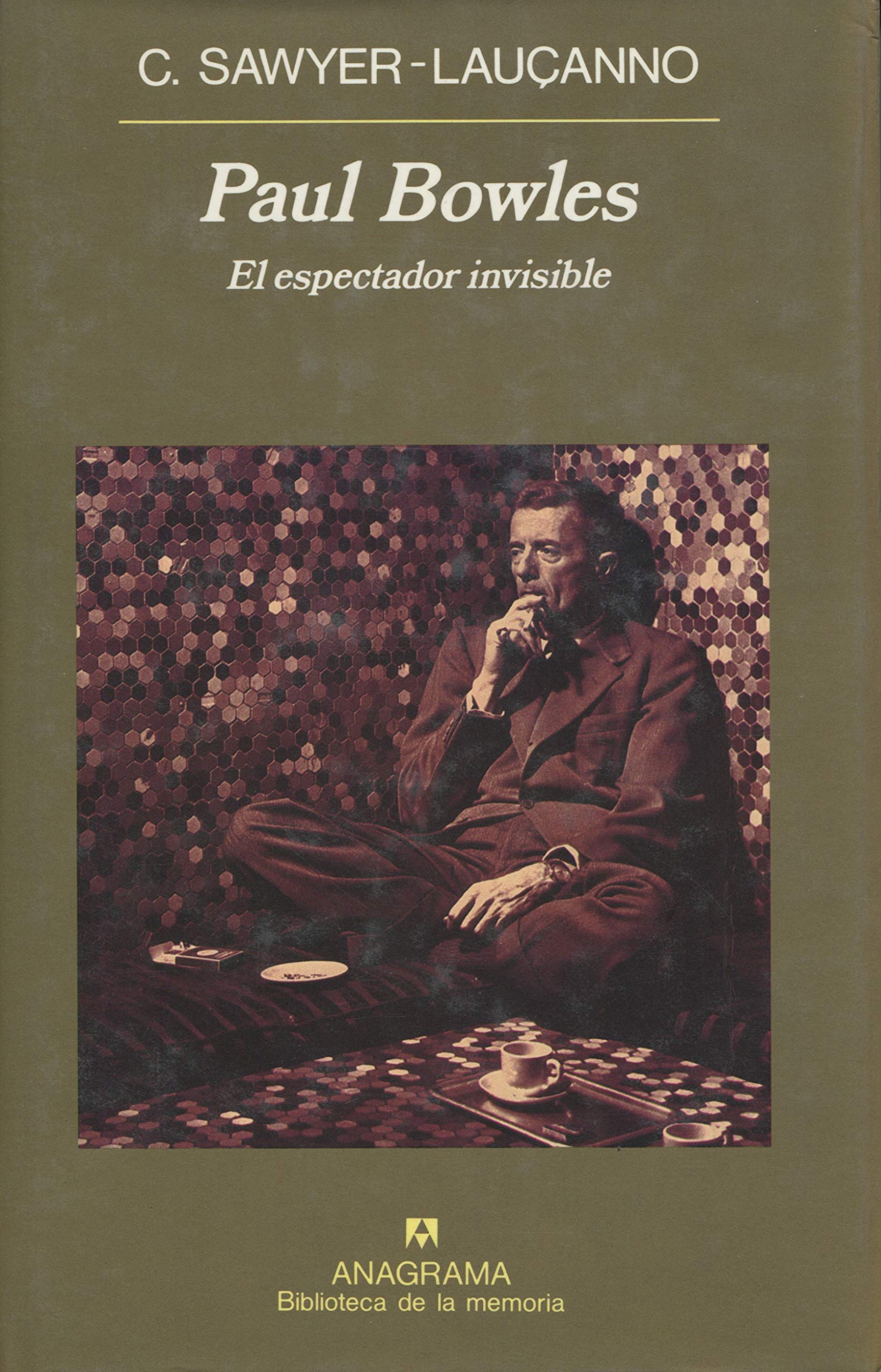 Paul Bowles - El Espectador Invisible book