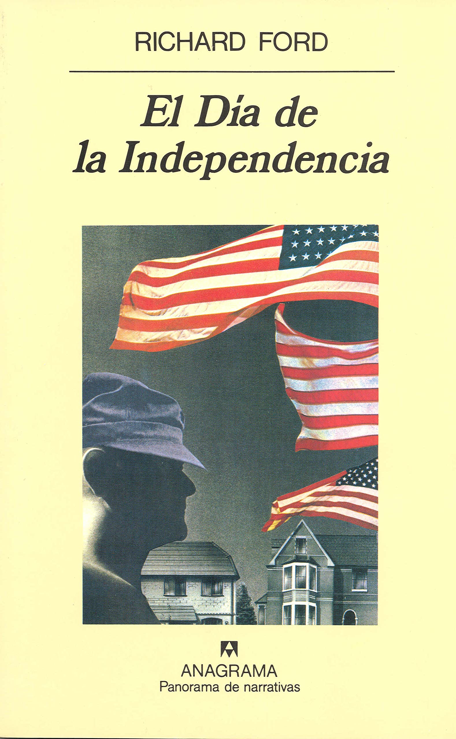 El Día de la Independencia (Panorama de narrativas, Band 360) Contemporary literature