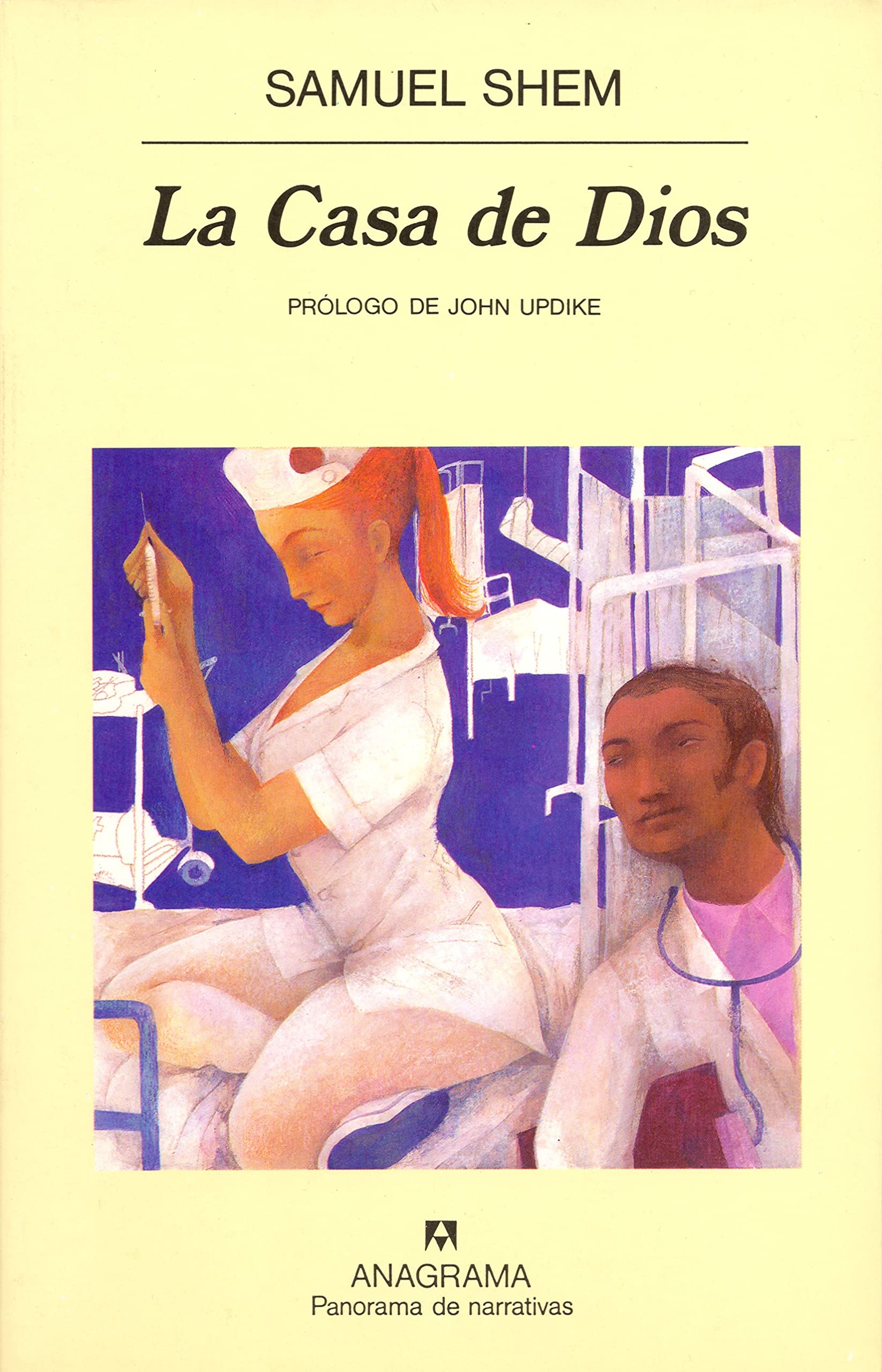 La casa de Dios (Panorama de narrativas, Band 405) Social Sciences