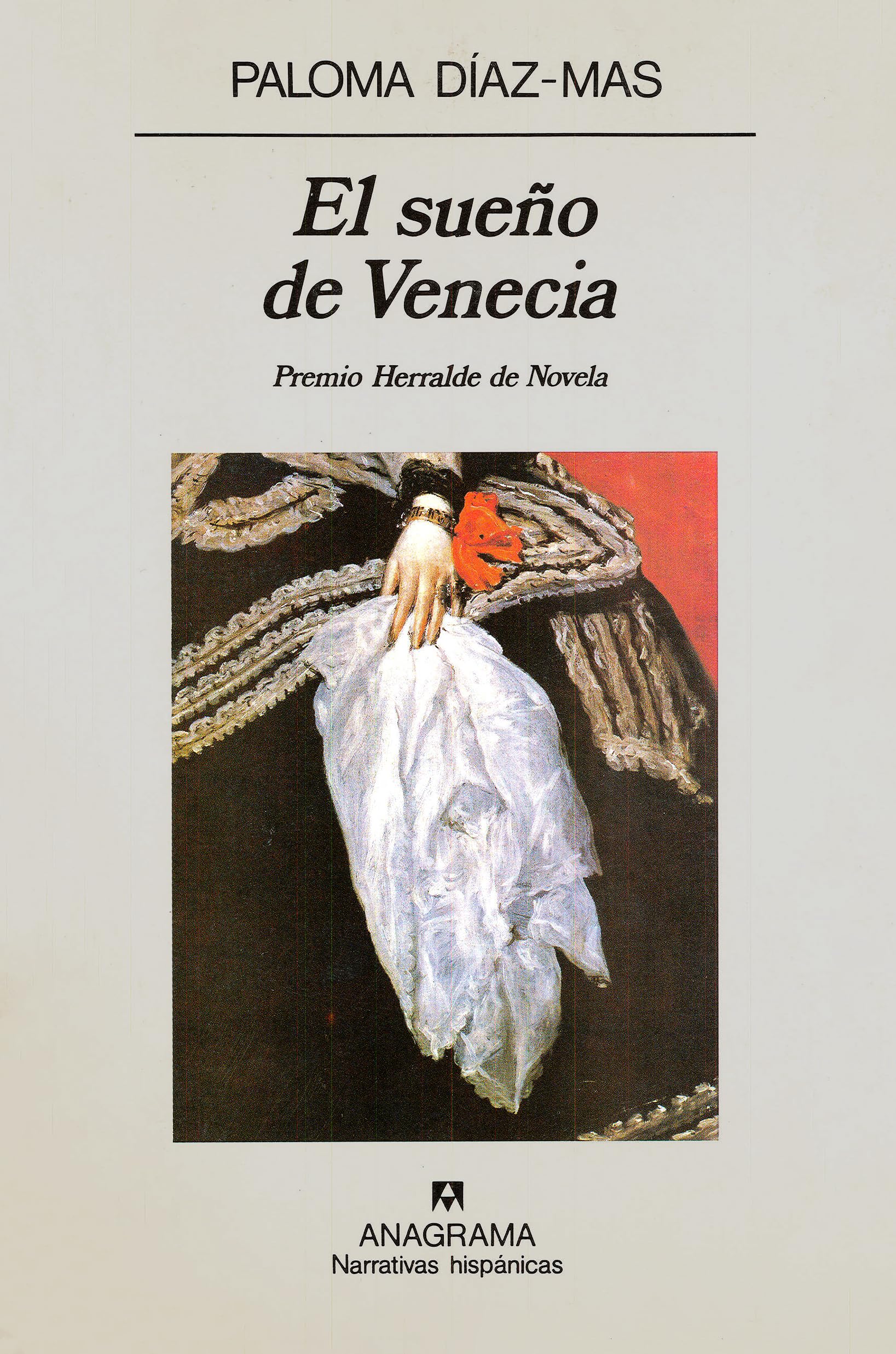 El sueño de Venecia (Narrativas hispánicas, Band 134) Contemporary literature