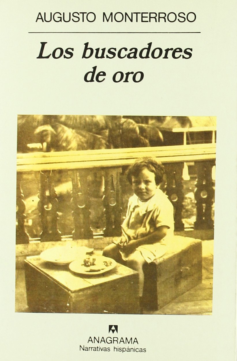 Los buscadores de oro (Narrativas hispánicas, Band 145) Contemporary literature