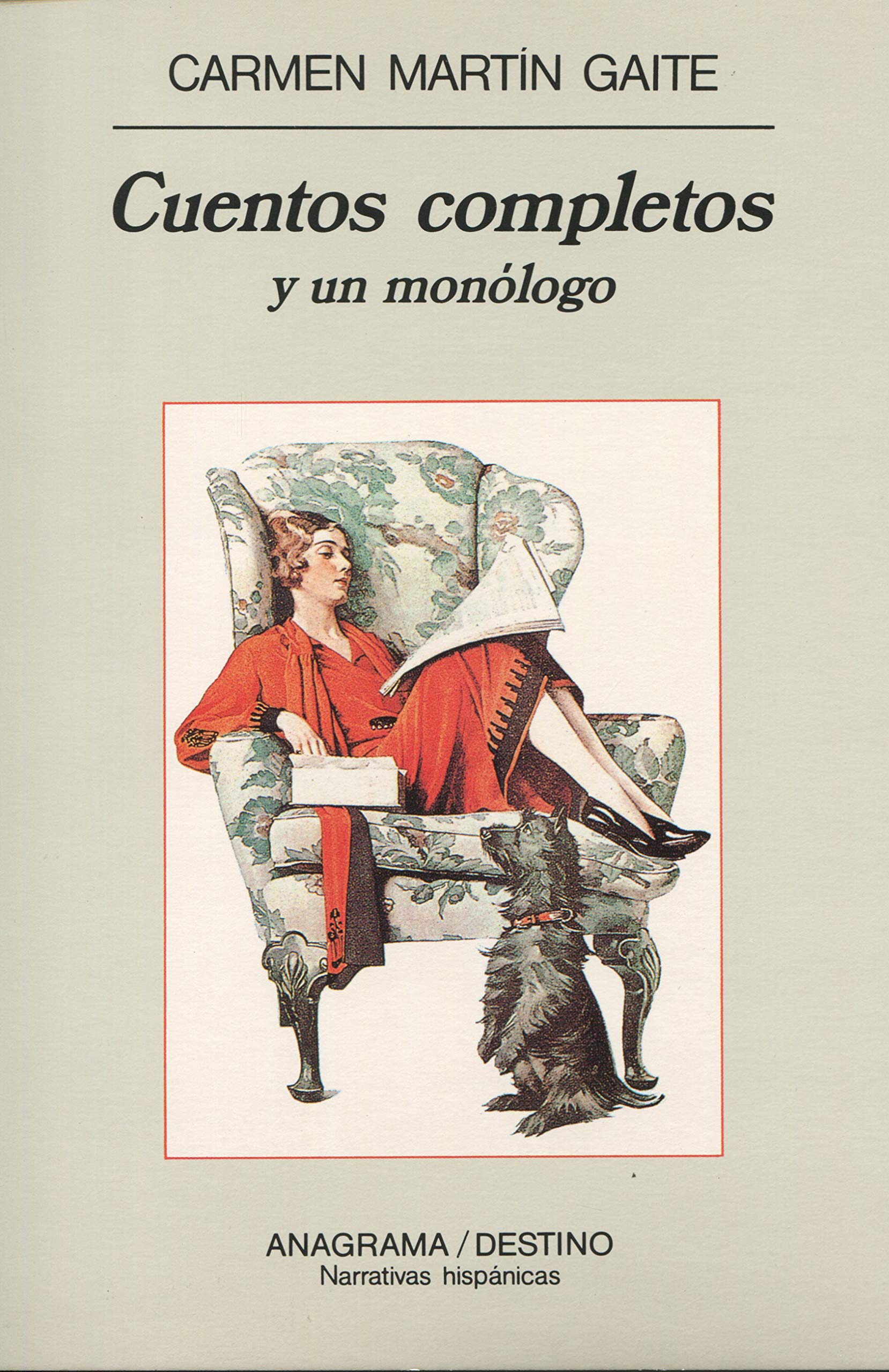 Cuentos completos y un monólogo (Narrativas hispánicas, Band 159) Essays & Short Stories