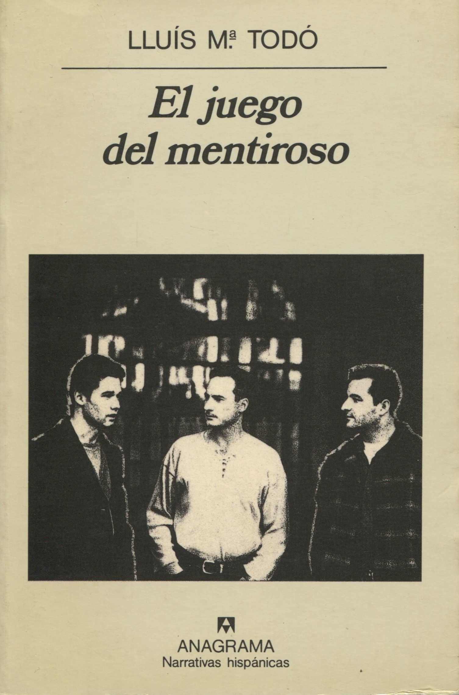 El juego del mentiroso (Narrativas hispánicas, Band 172) Contemporary literature