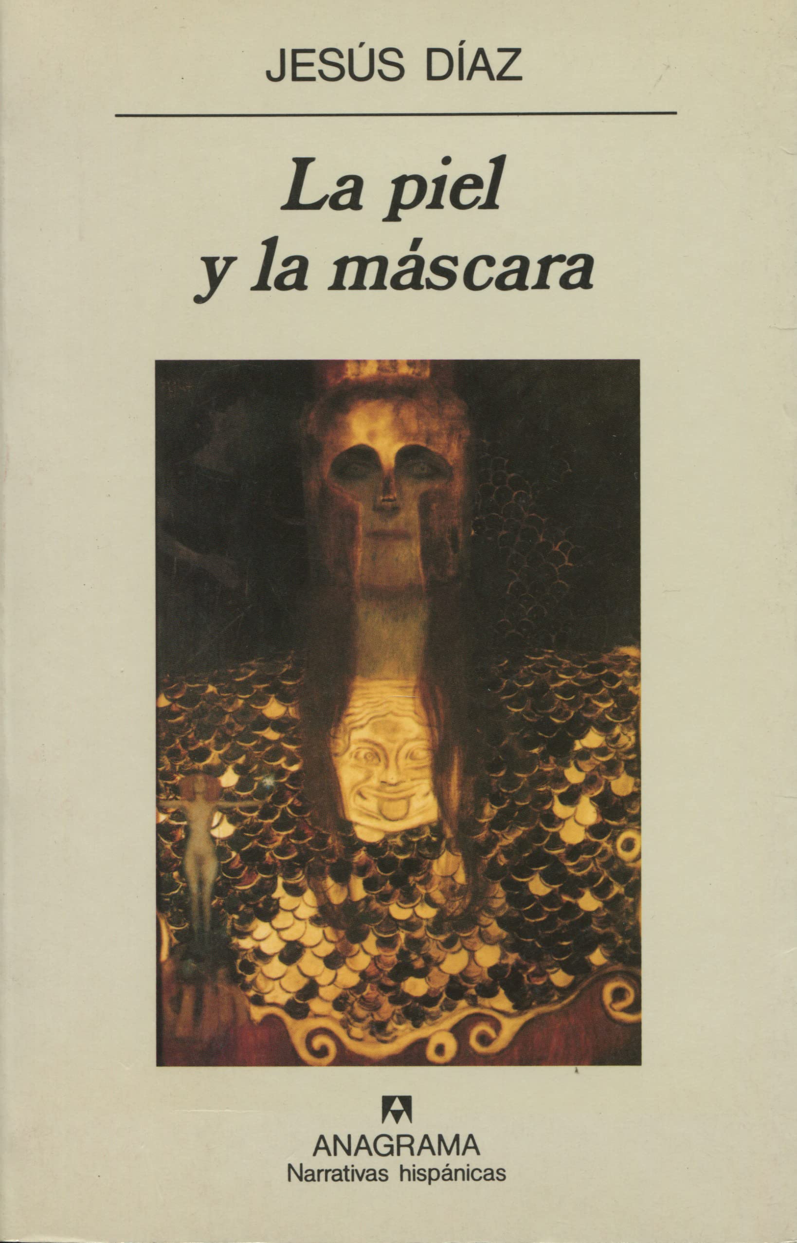 La piel y la máscara book