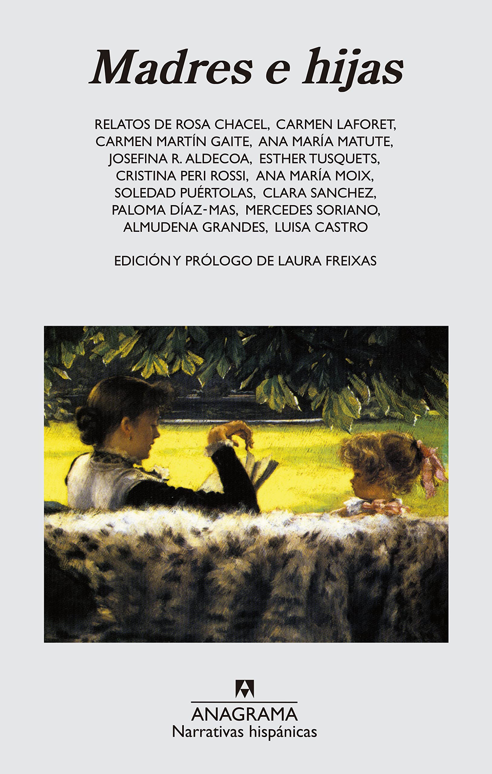 Madres e hijas (Narrativas hispánicas, Band 195) Contemporary literature