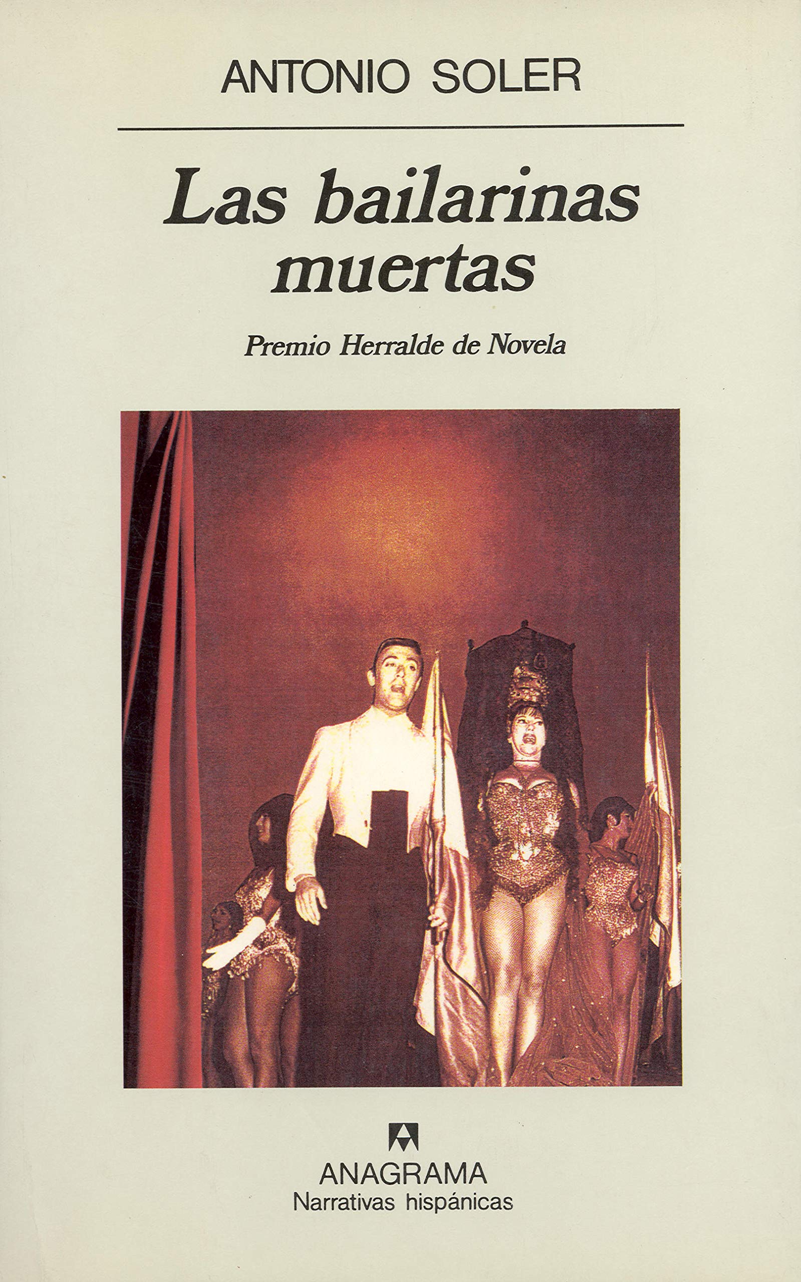 Las bailarinas muertas (Narrativas hispánicas, Band 212) Contemporary literature