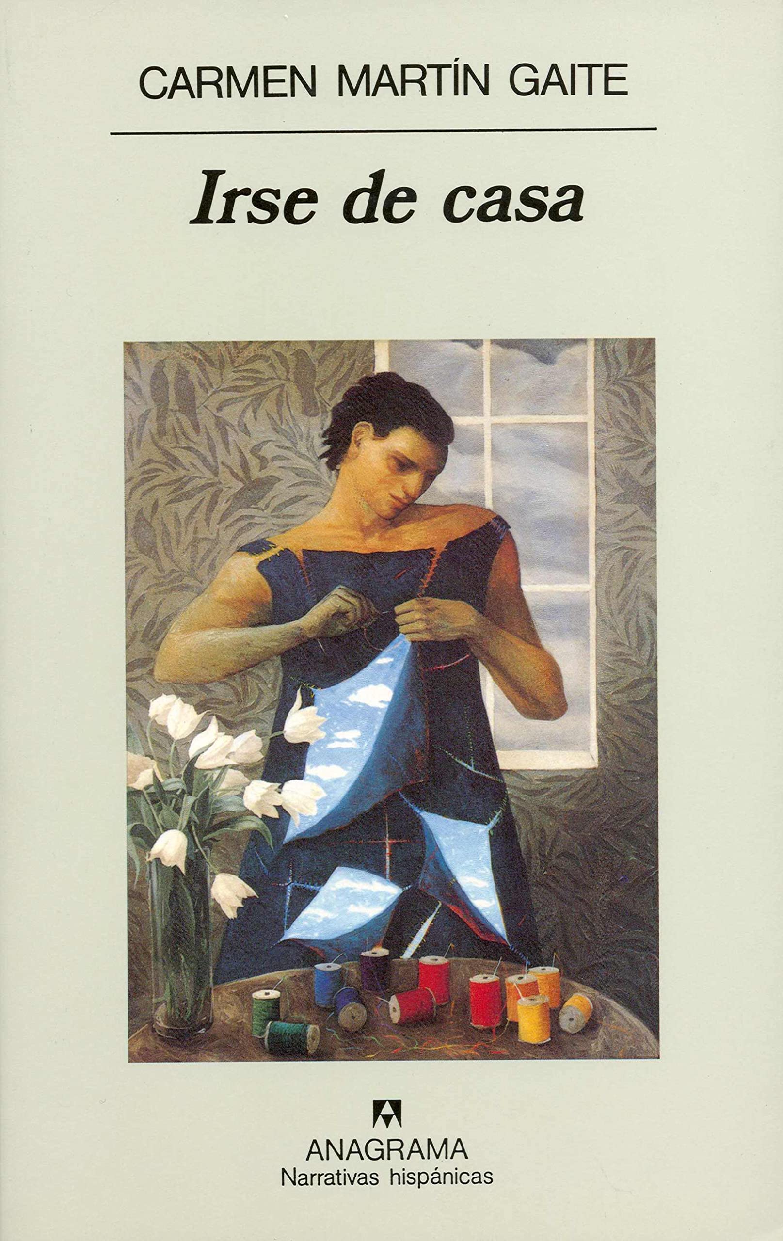 Irse de casa (Narrativas hispánicas, Band 248) Contemporary literature