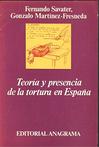Teoria y presencia de la tortura en España book