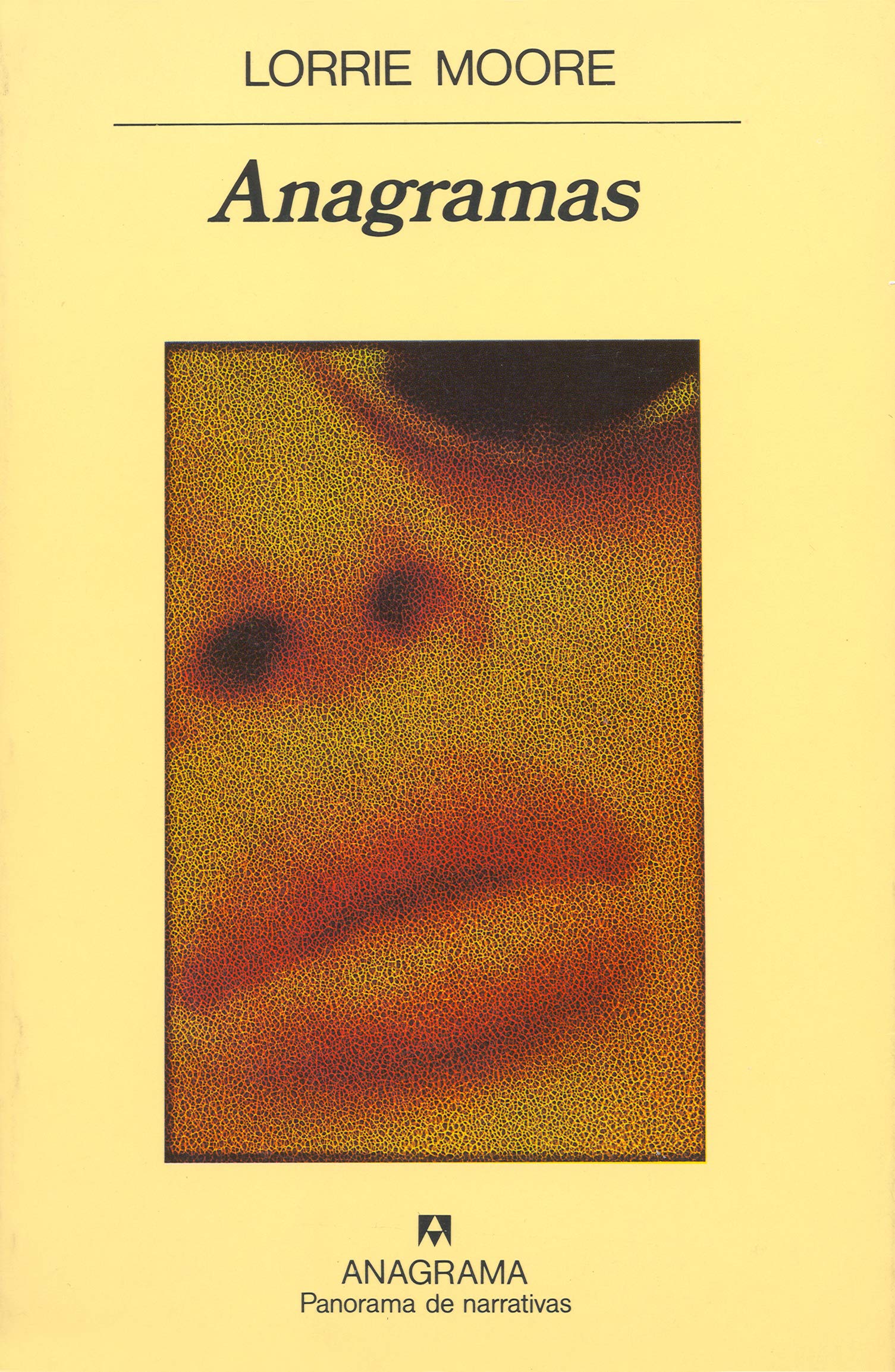Anagramas (Panorama de narrativas, Band 212) Social Sciences