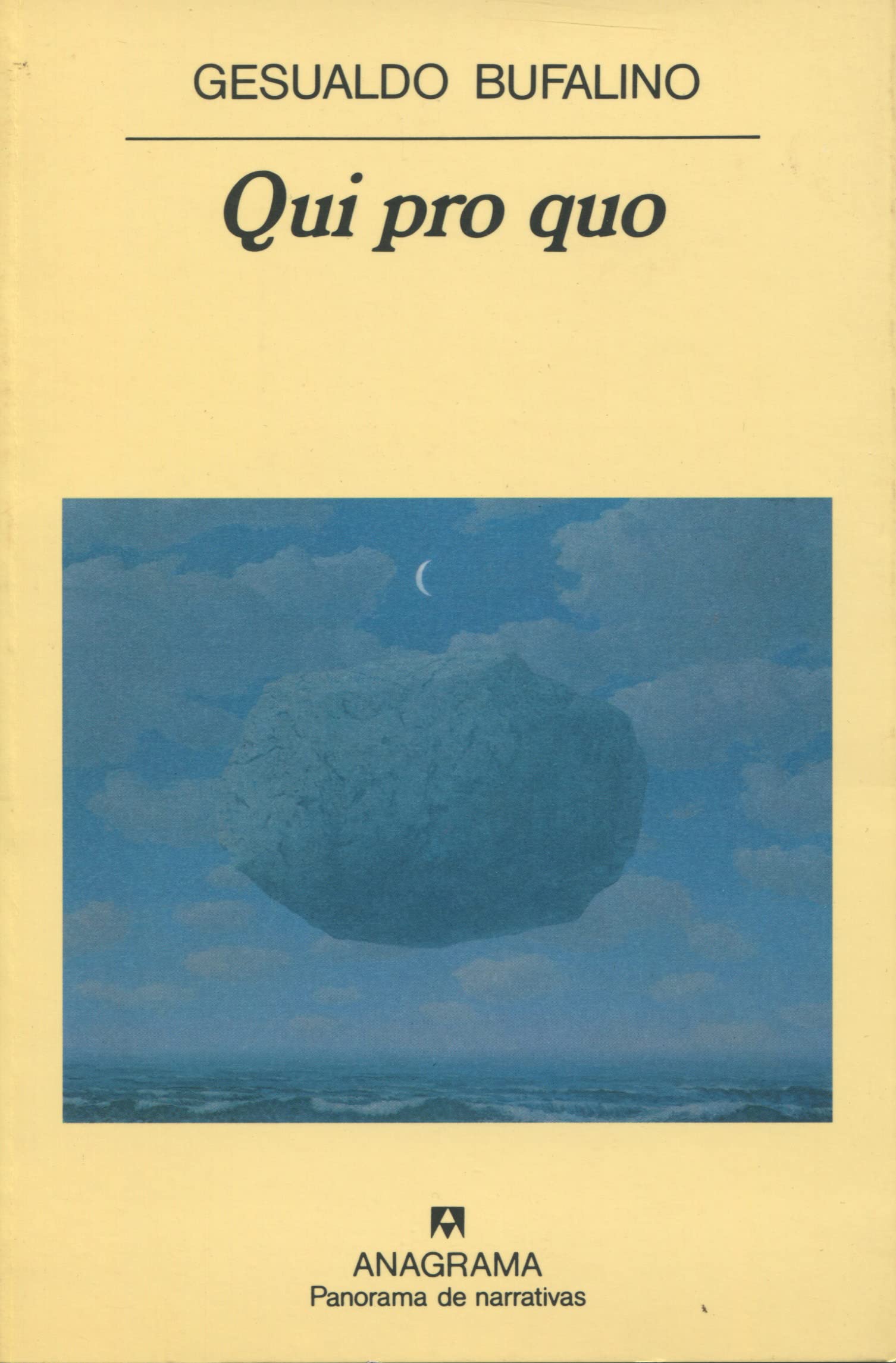Qui pro quo (Panorama de narrativas, Band 253) Contemporary literature
