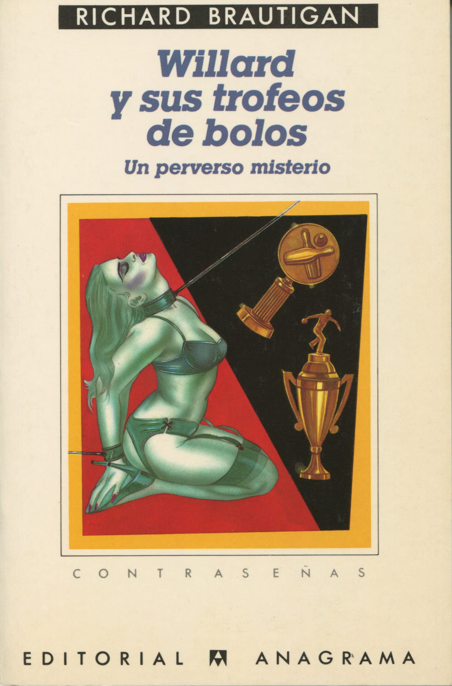 Willard y sus trofeos de bolos: (Un perverso misterio) book