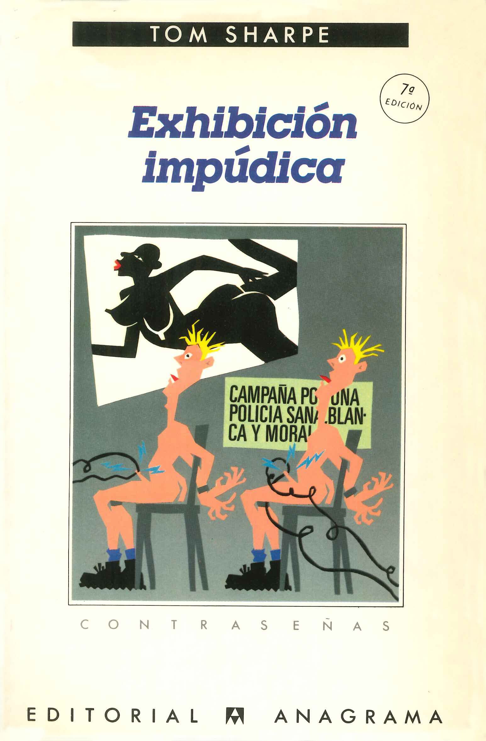 Exhibición impúdica (Contraseñas, Band 64) Contemporary literature