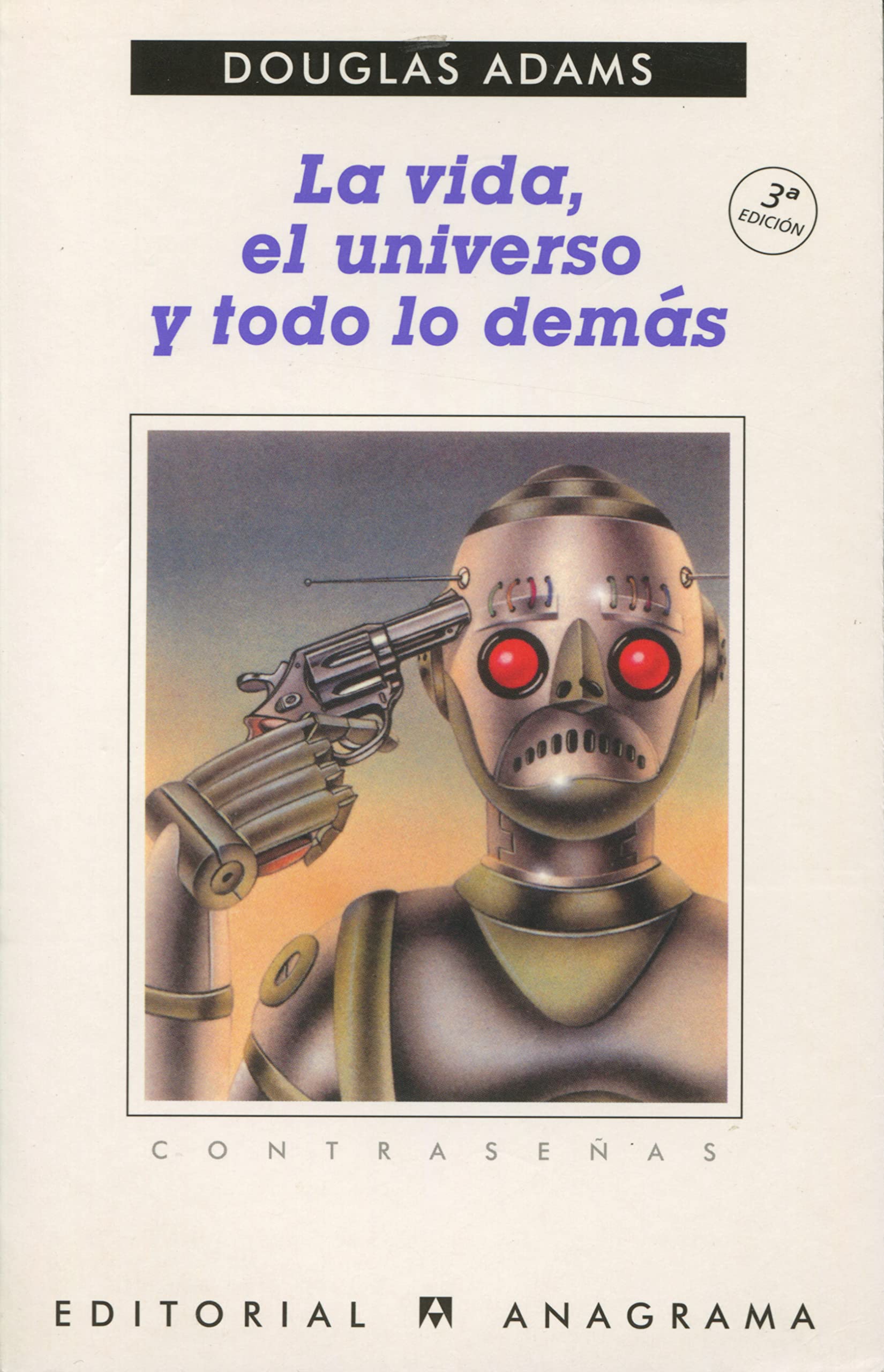 La vida, el universo y todo lo demás (Contraseñas, Band 71) Contemporary literature