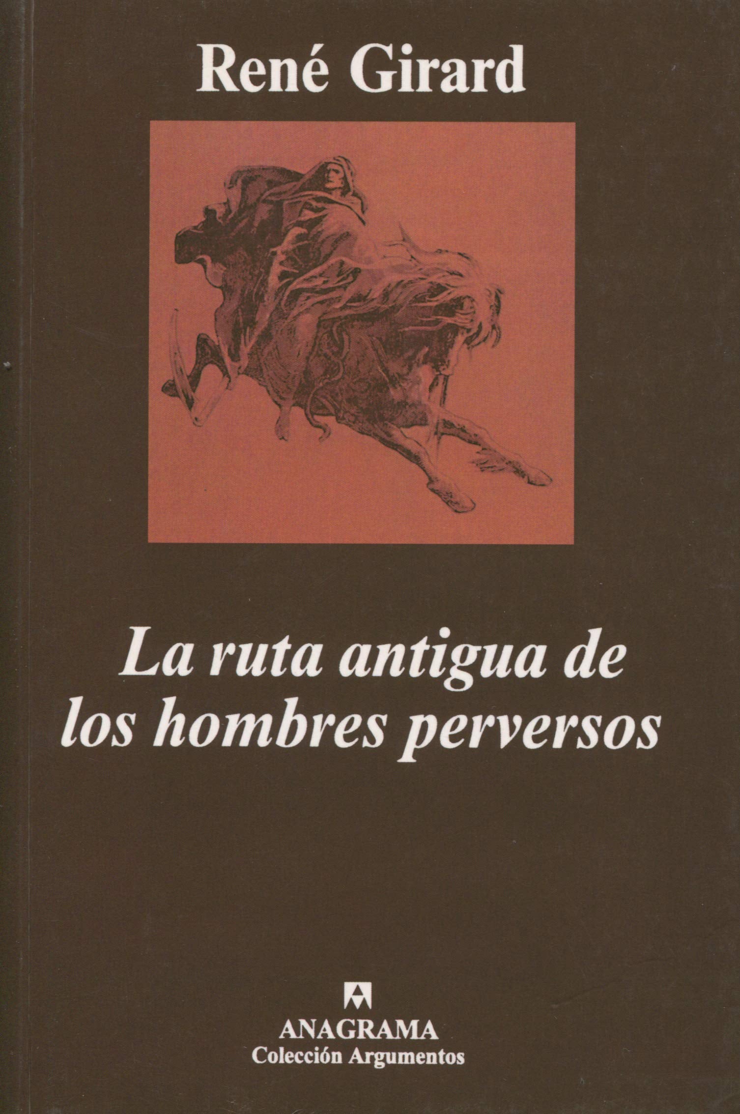 La ruta antigua de los hombres perversos book