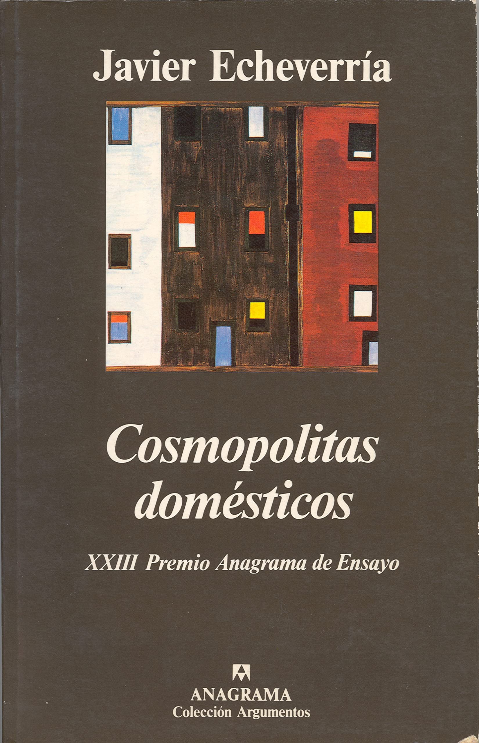 Cosmopolitas domésticos (Argumentos, Band 163) Social Sciences