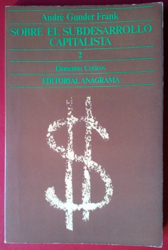 sobre el subdesarrollo capitalista Books