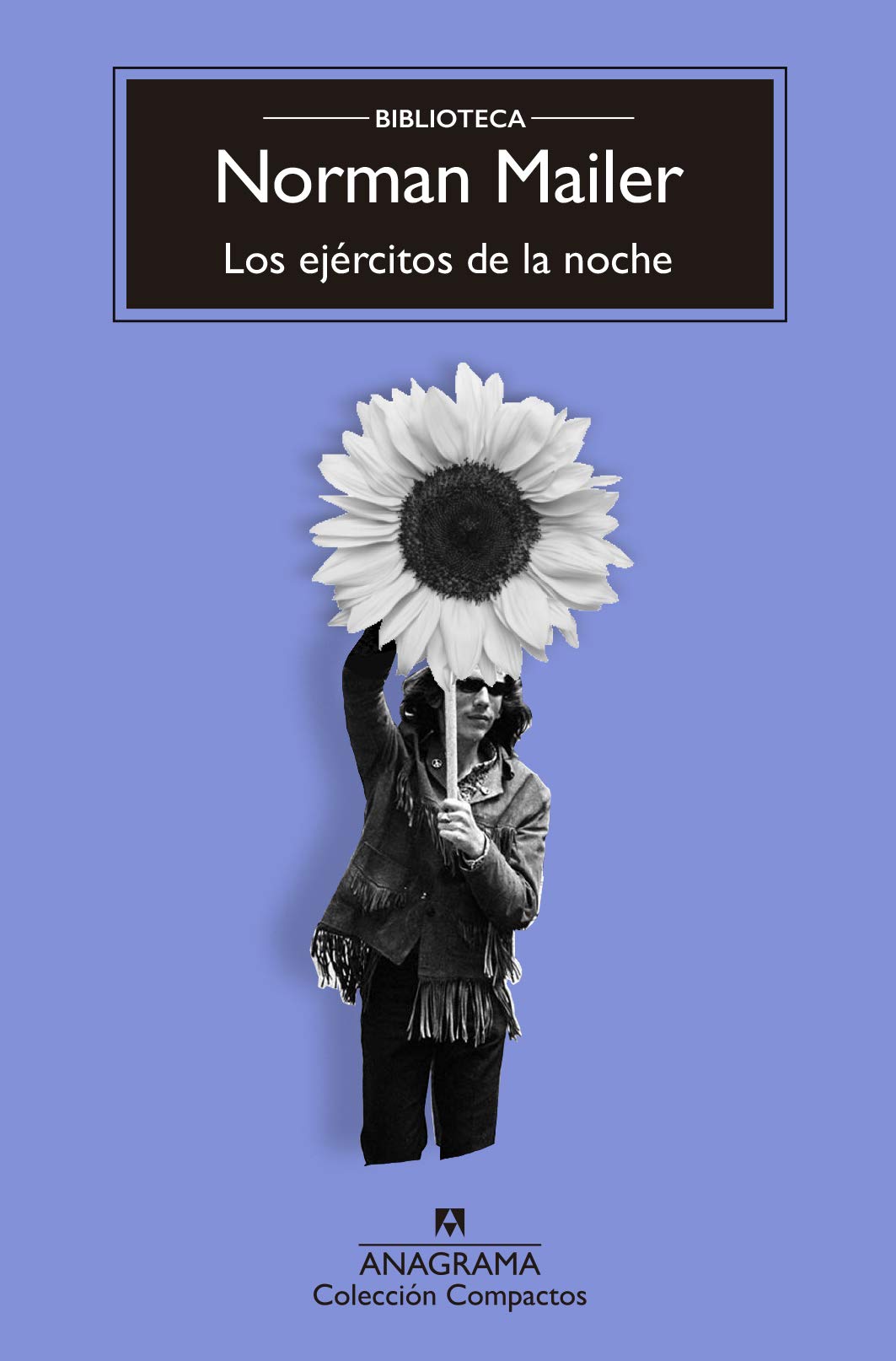 Los ejércitos de la noche : la historia como novela, la novela como historia (Compactos, Band 110) Social Sciences