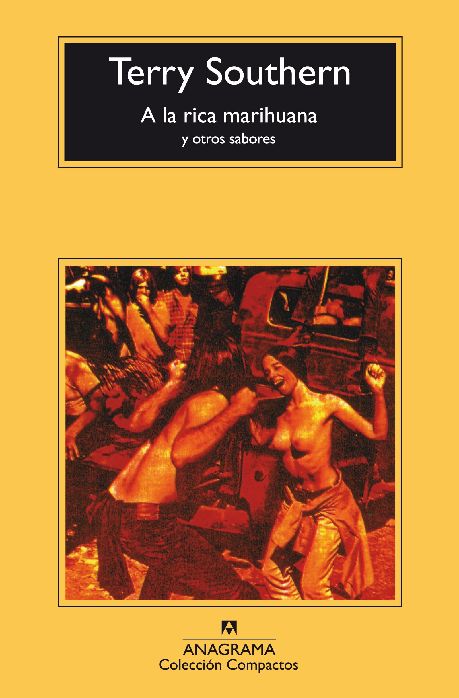 a la Rica Marihuana y Otros Sabores book