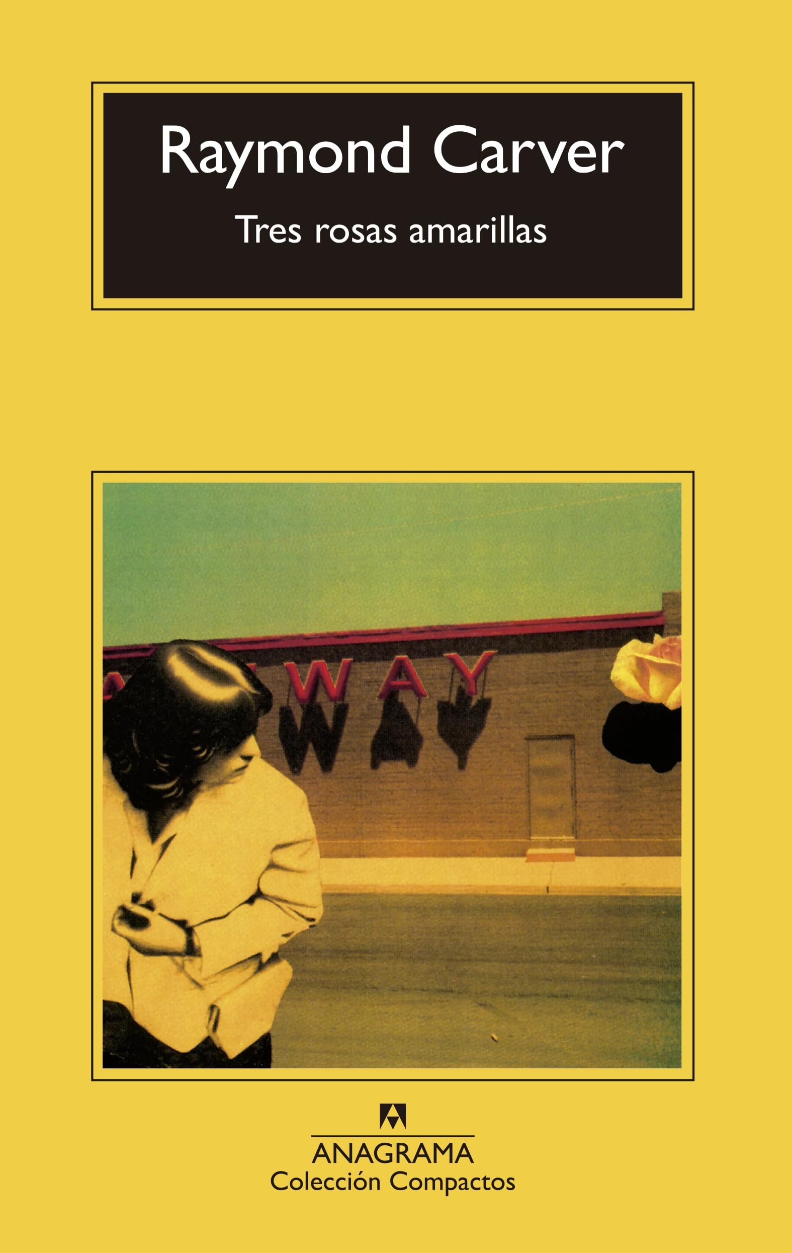 Tres Rosas Amarillas - 2b* Edicion book