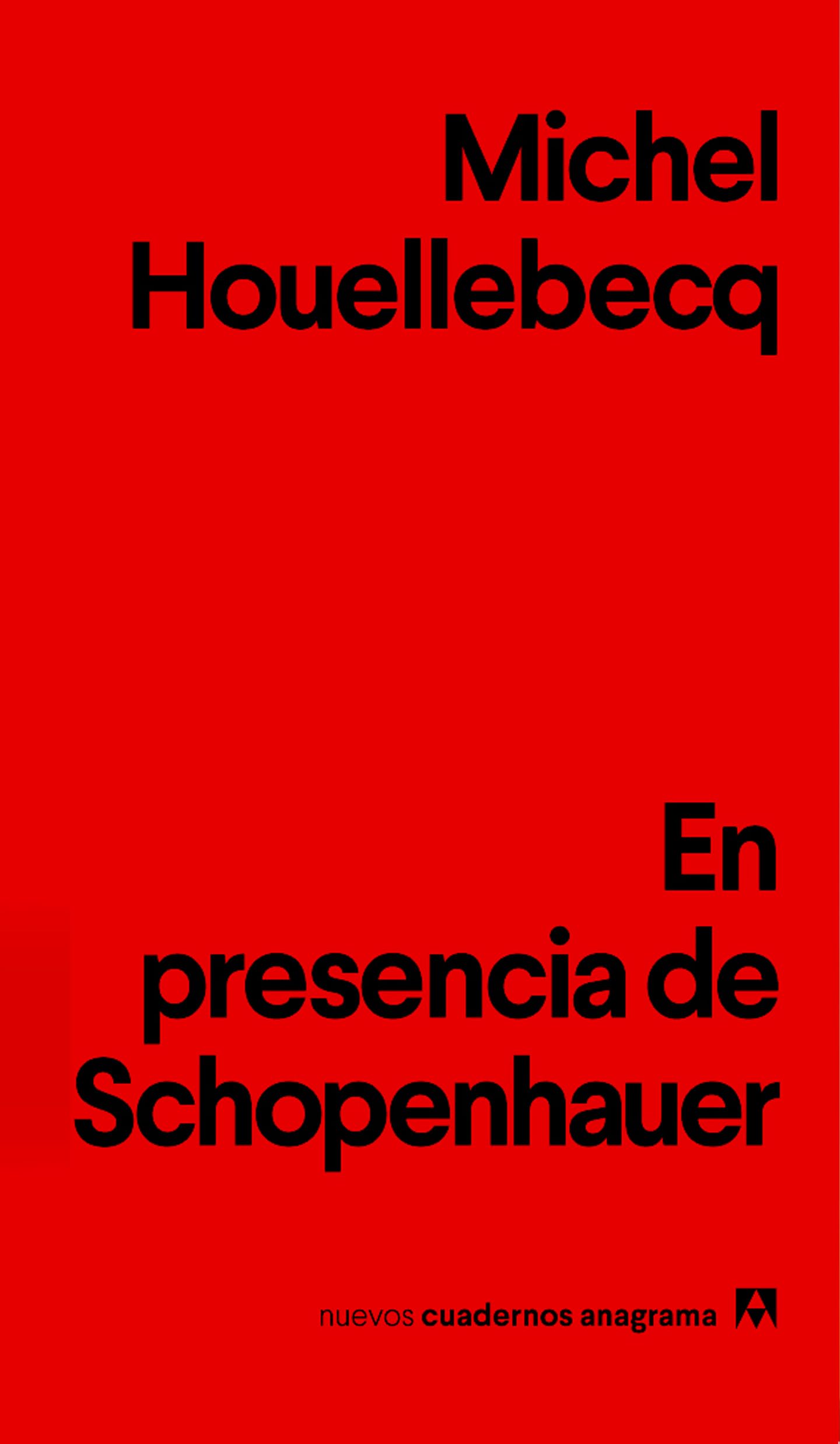 En presencia de Schopenhauer (Nuevos cuadernos Anagrama, Band 8) Philosophy