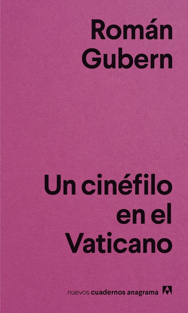 Un cinéfilo en el vaticano / A Cinephile at the Vatican book