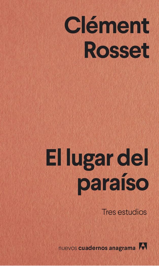 Nuevos Cuadernos Anagrama: El lugar del paraiso book