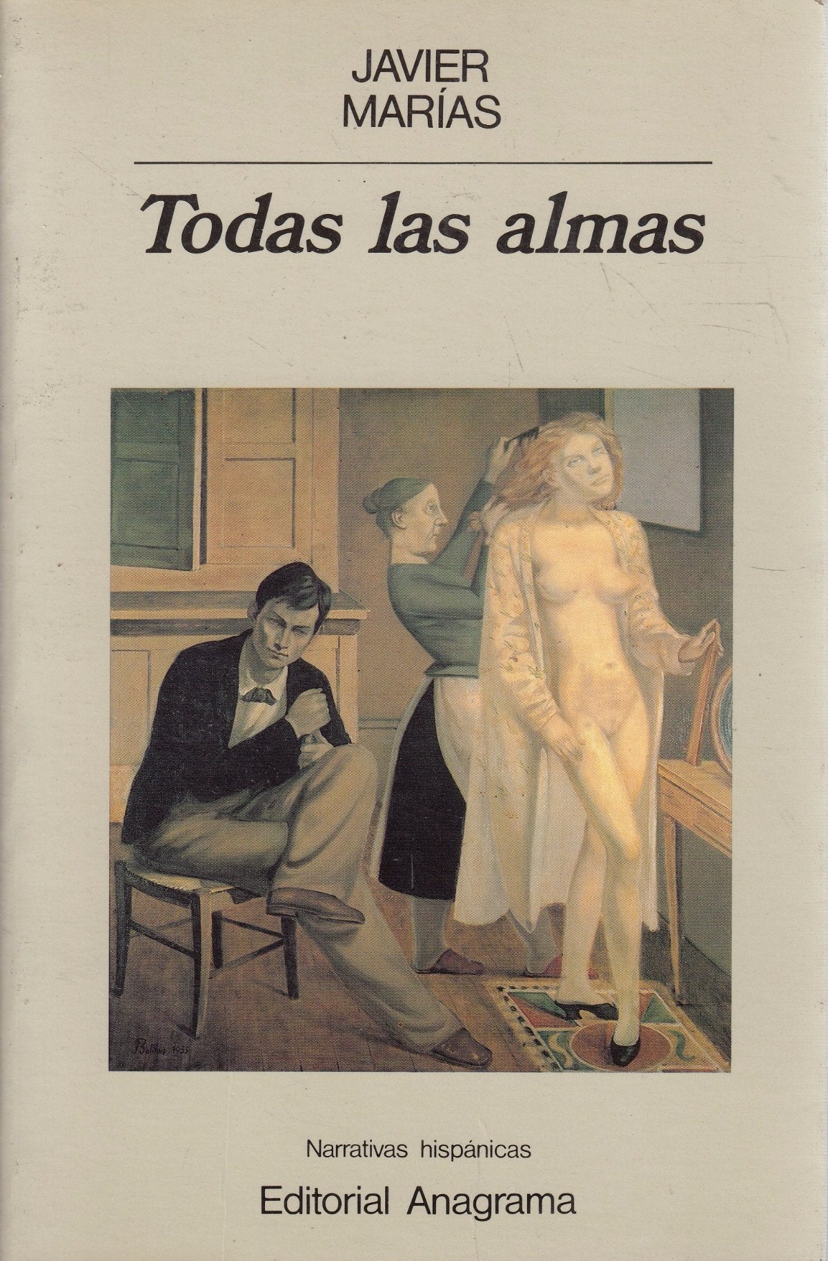Todas las almas. narrativas hispanicas book