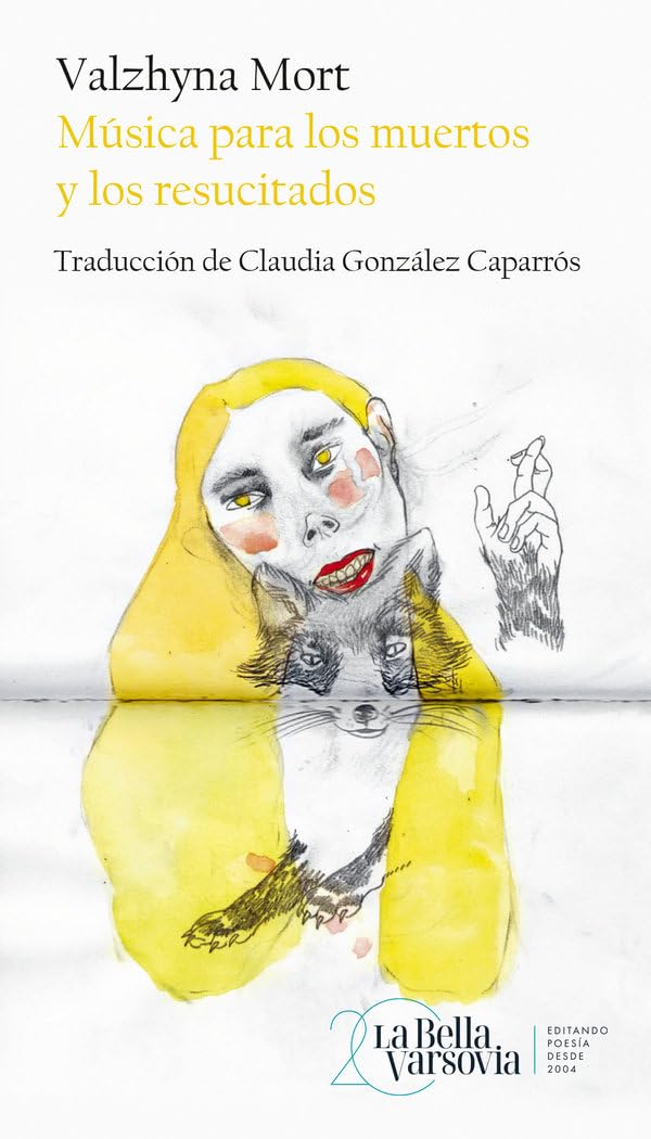 Música para los muertos y los resucitados (La Bella Varsovia) Poetry