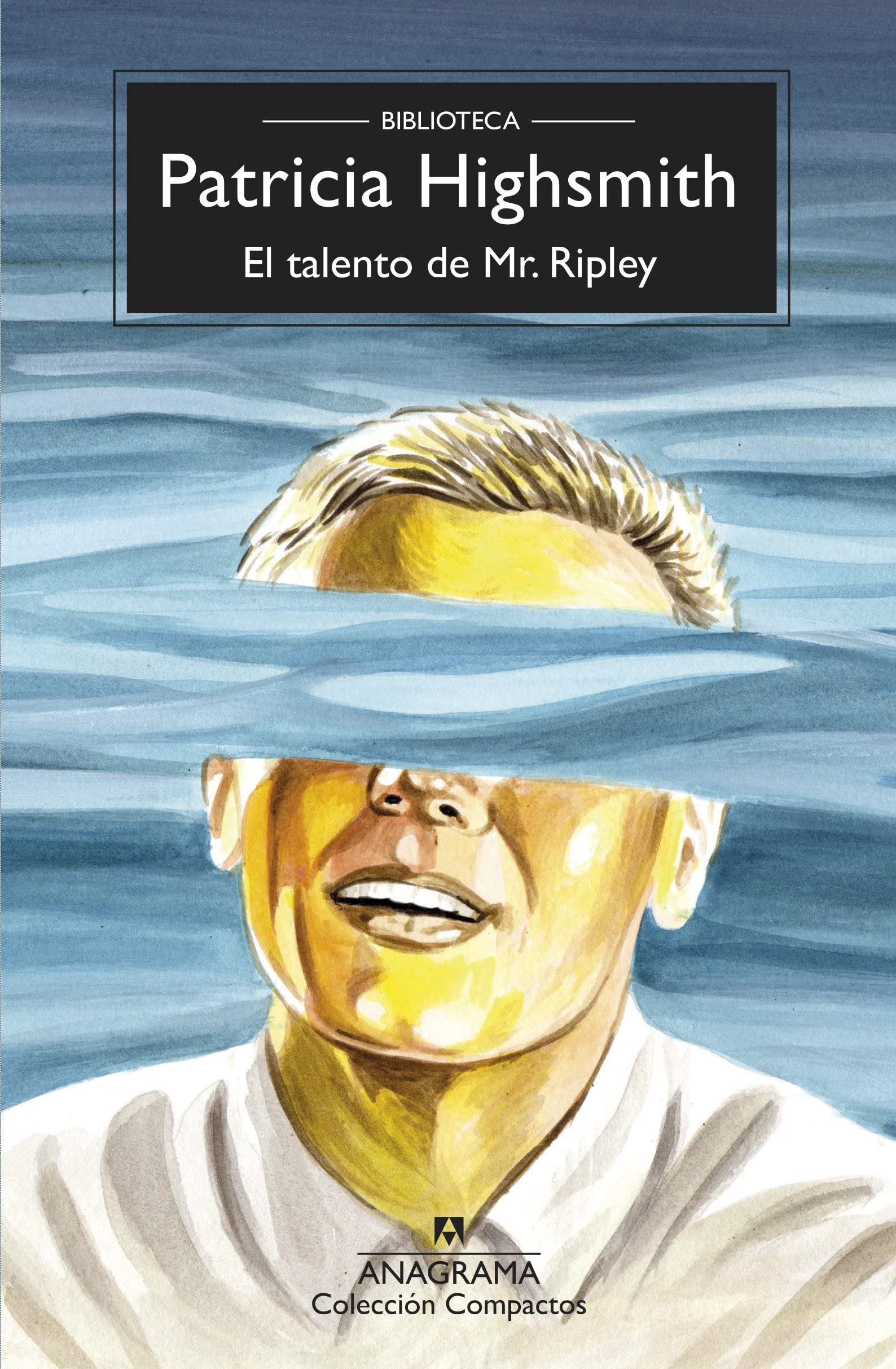 A pleno sol : (el talento de Ripley) (Compactos, Band 1) Contemporary literature