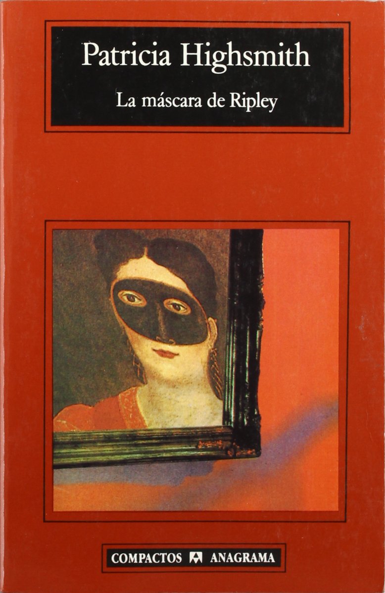 La mascara de Ripley/ Ripley's Mask book