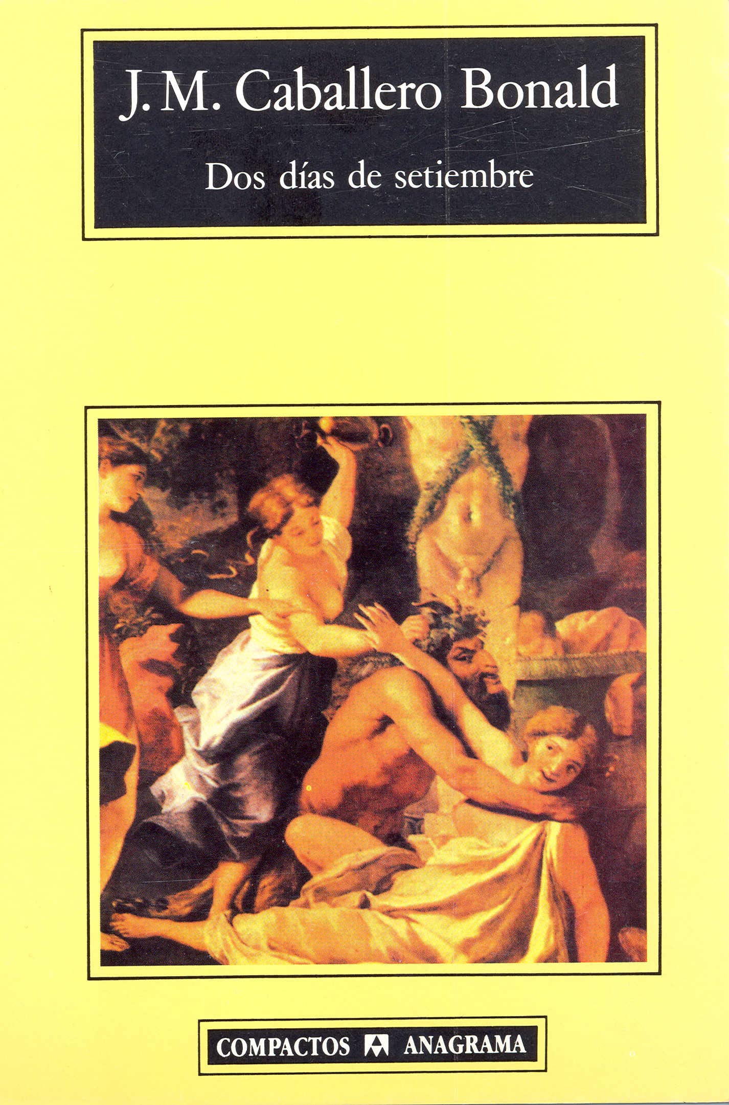 Dos días de setiembre (Compactos, Band 68) Contemporary literature