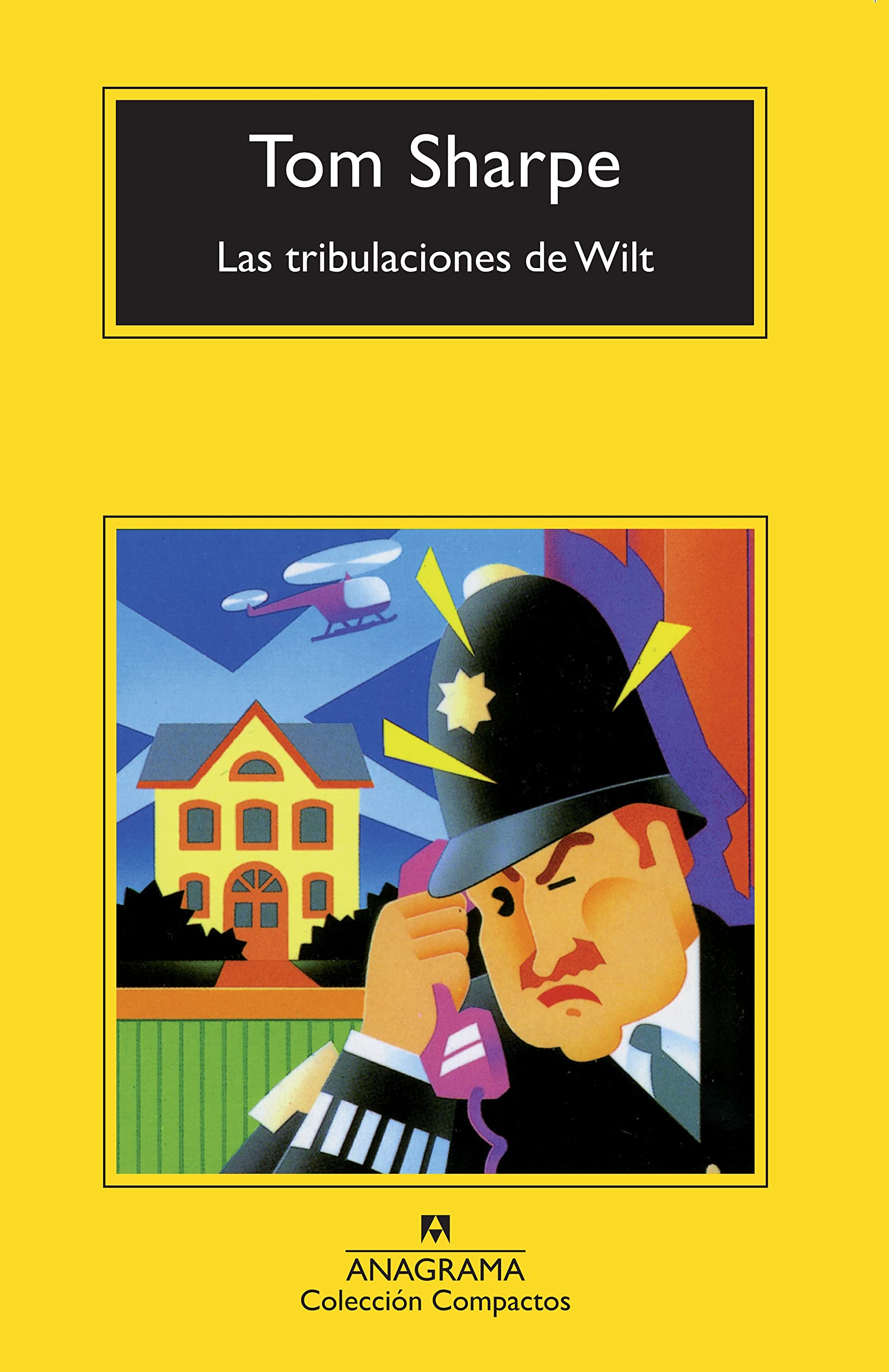Las tribulaciones de Wilt (Compactos, Band 80) Humour & Satire