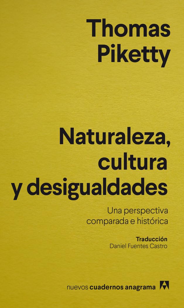 Naturaleza, cultura y desigualdades / Nature, Culture and Inequality: Una Perspectiva Comparada E Historica book