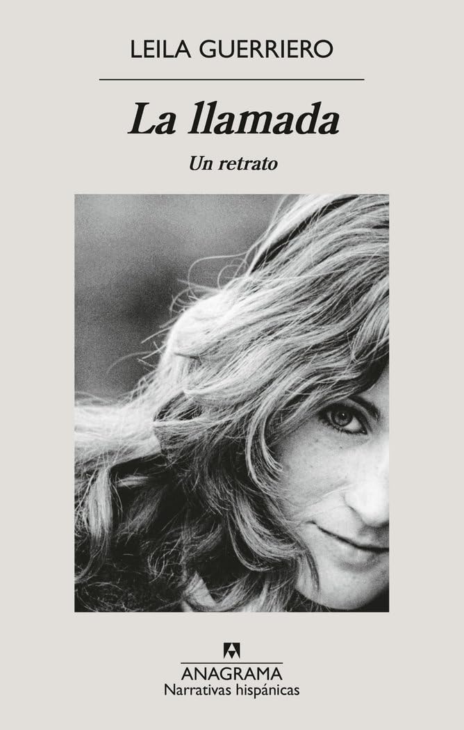 La llamada: Un retrato (Narrativas hispánicas) Memories