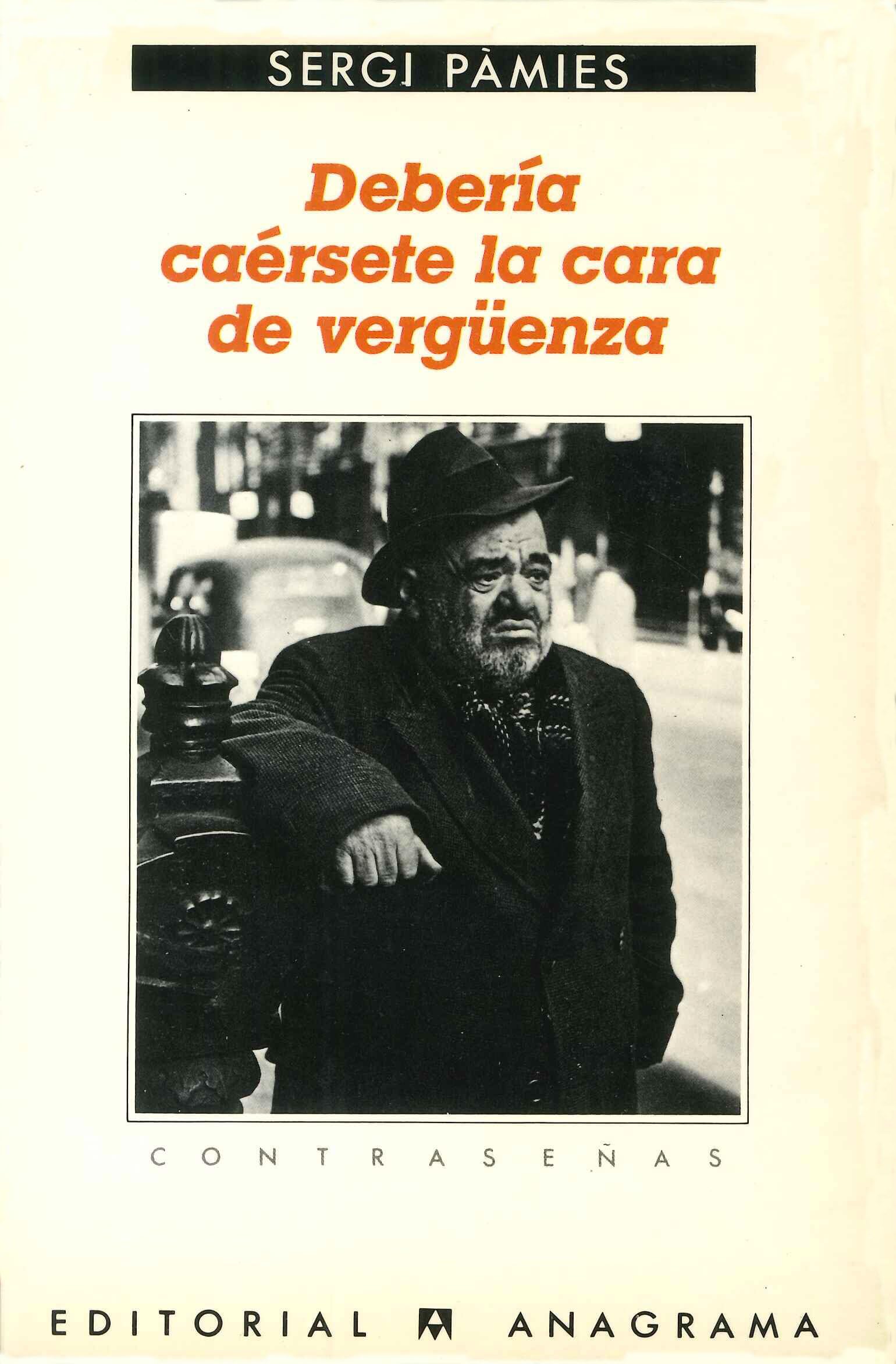 Debería caérsete la cara de vergüenza book