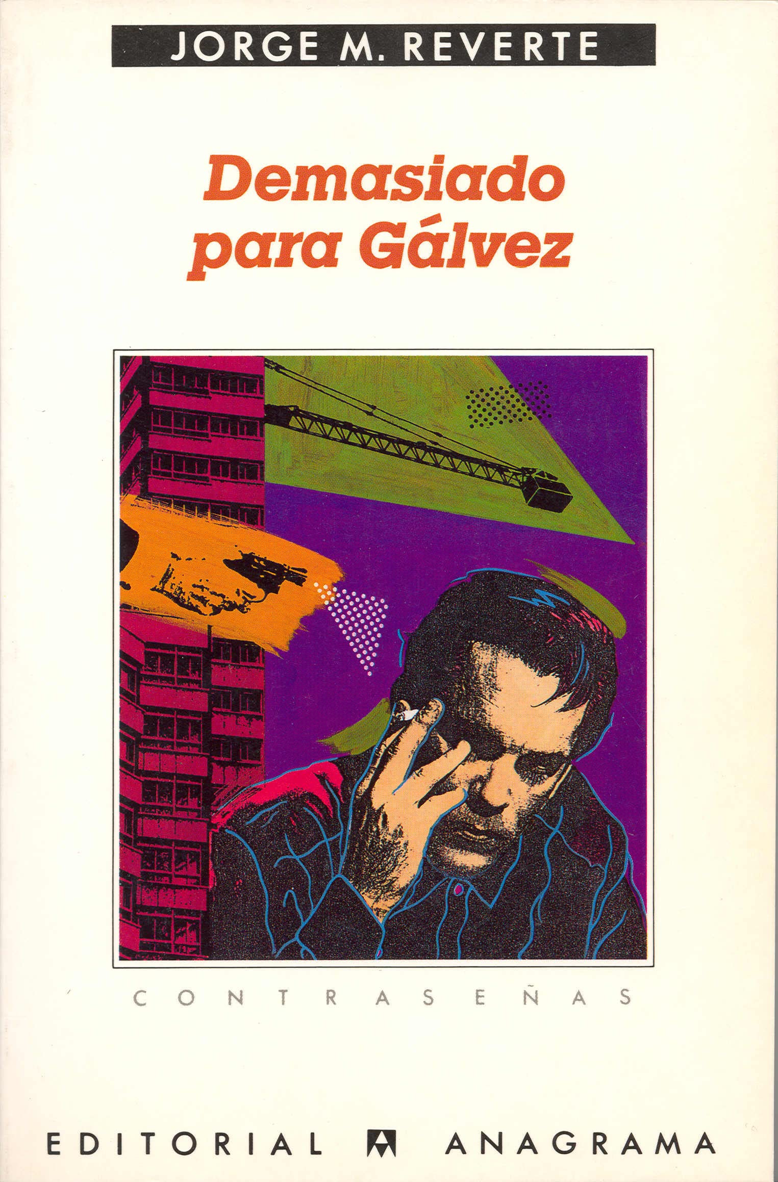 Demasiado Para Galvez book