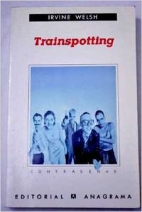 Trainspotting (Contraseñas, Band 158) Contemporary literature