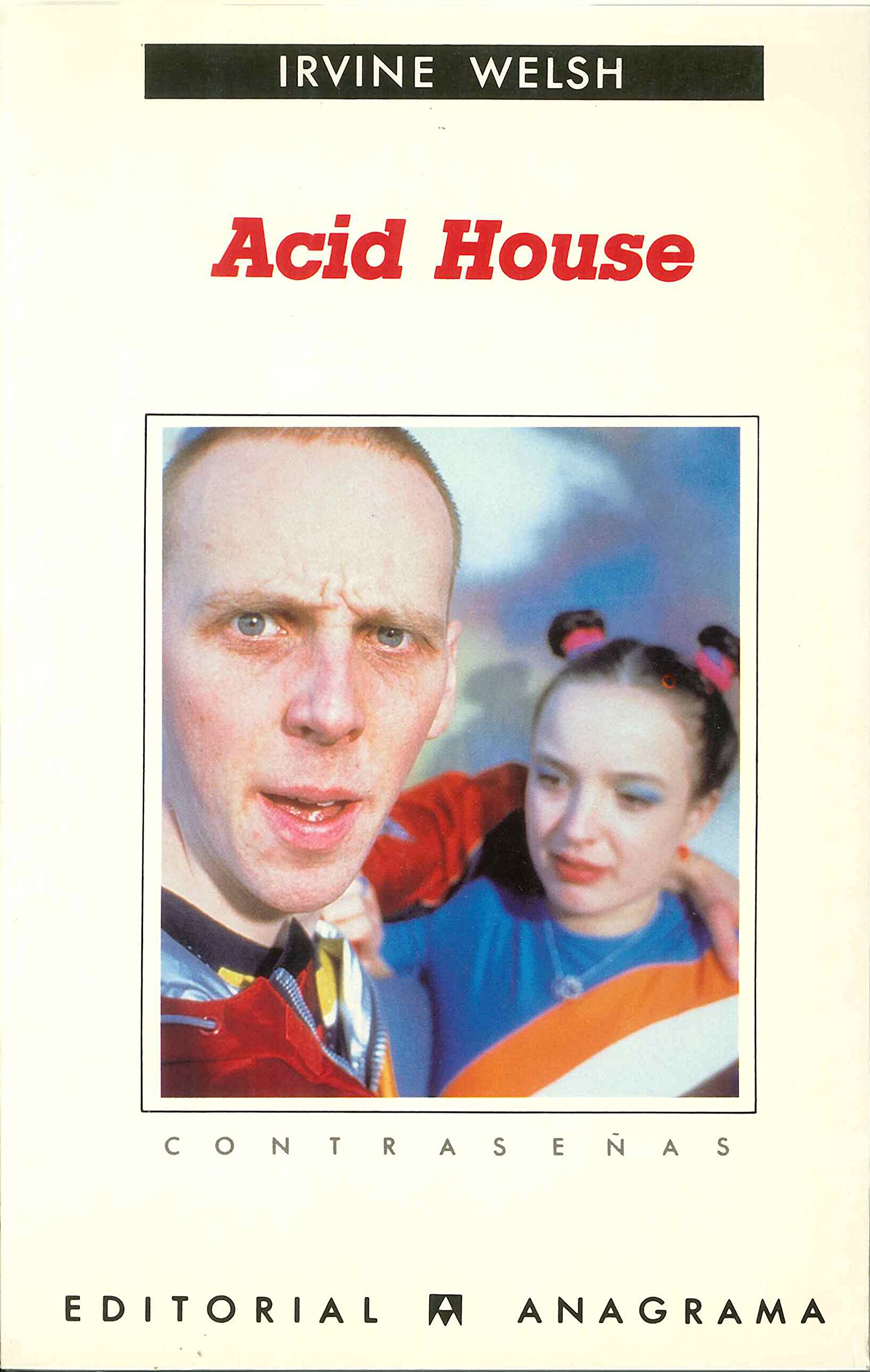 Acid House (Contraseñas, Band 164) Contemporary literature