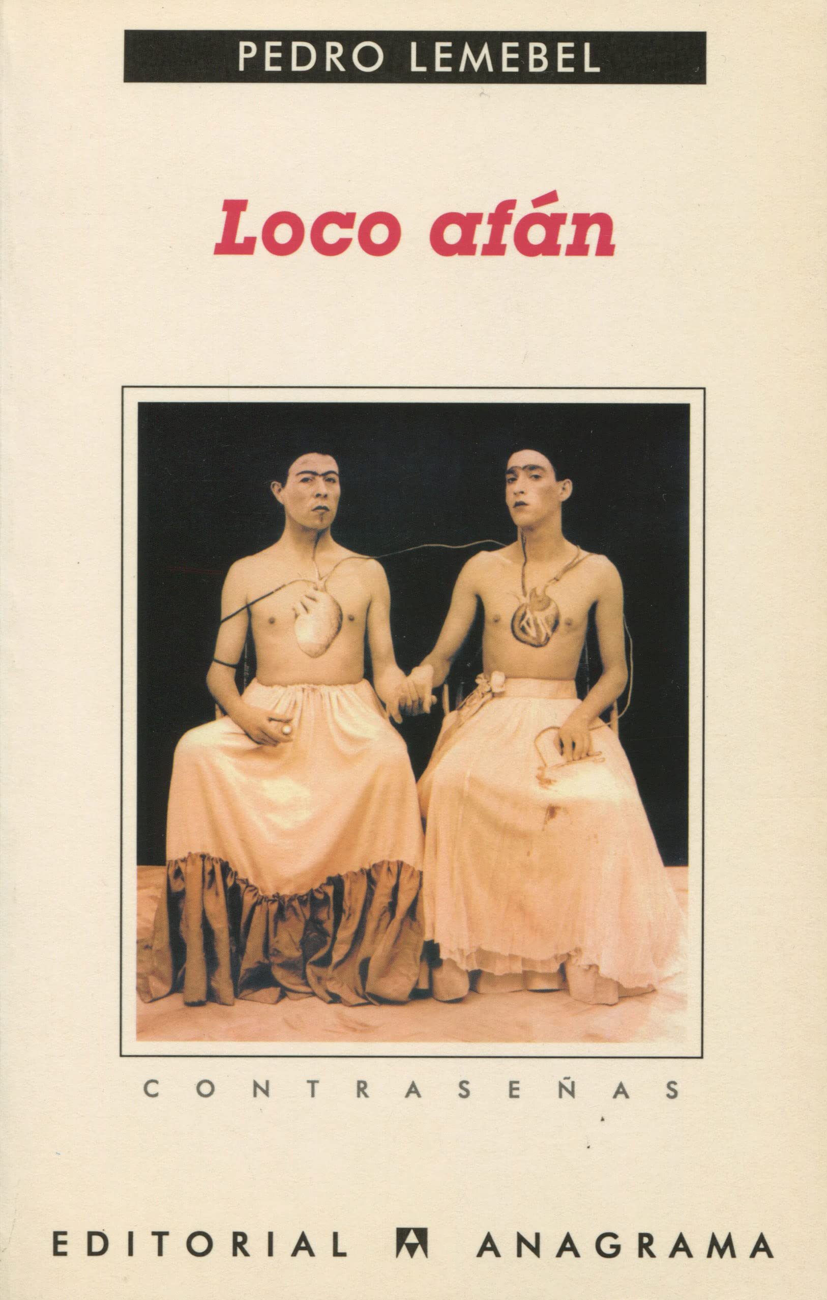 Loco afán (Contraseñas, Band 182) Contemporary literature