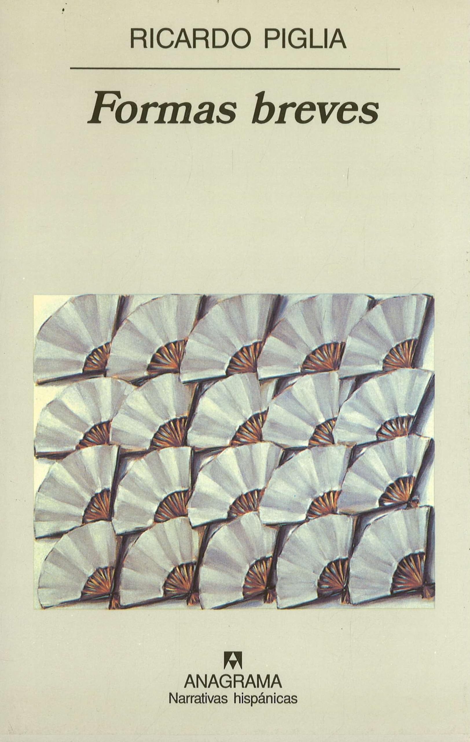 Formas breves (Narrativas hispánicas, Band 292) Contemporary literature