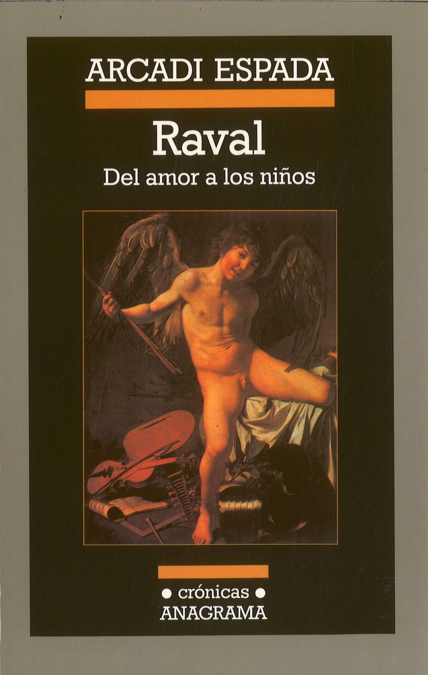 Raval: Del Amor a Los Ninos/Regarding the Love of Children book