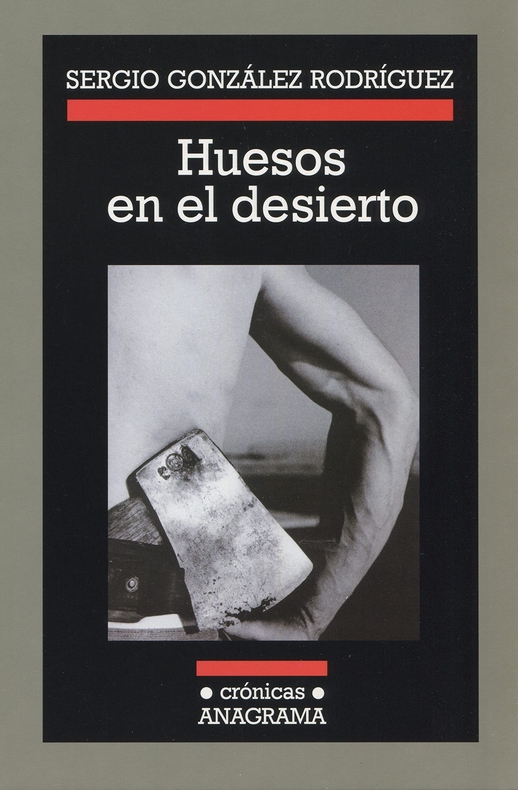 Huesos en el desierto / Bones in the Desert book
