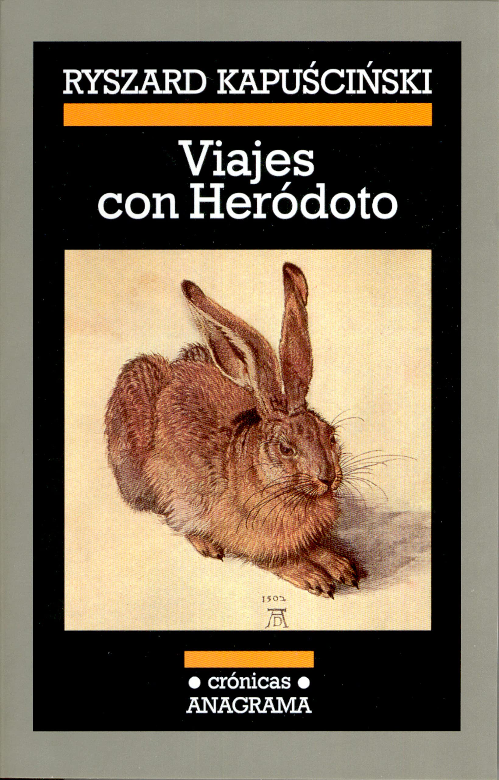 Viajes con Heródoto (Crónicas, Band 77) Memories