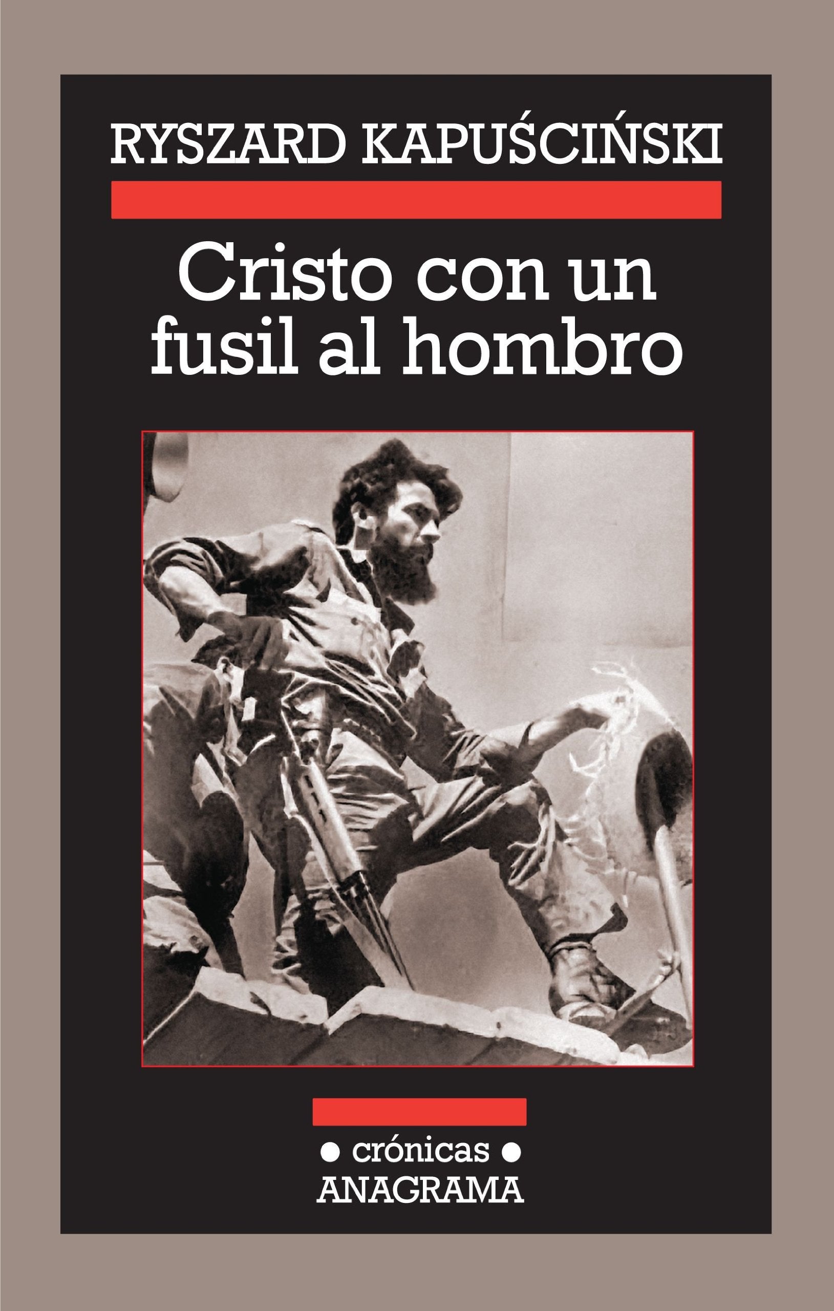 Cristo con un fusil al hombro Essays & Short Stories
