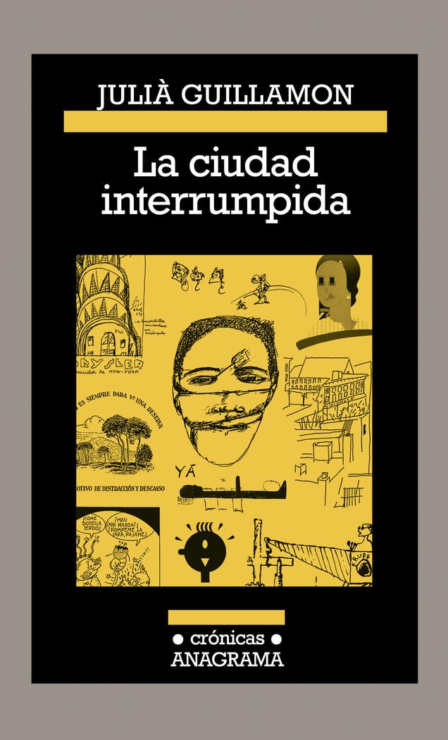 La ciudad interrumpida / The Interrupted City book