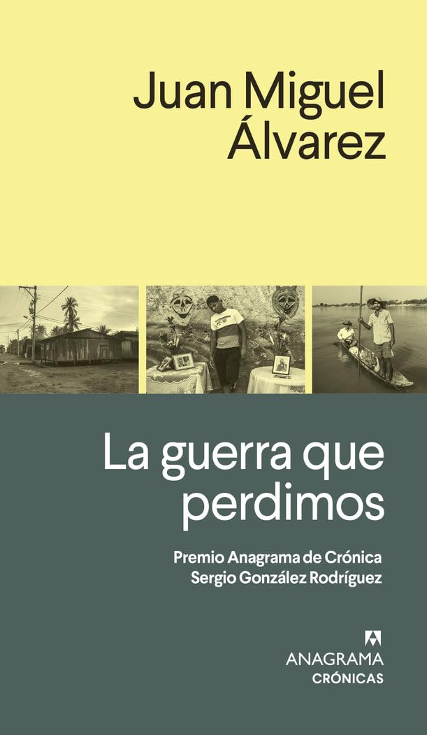 La guerra que perdimos Essays & Short Stories