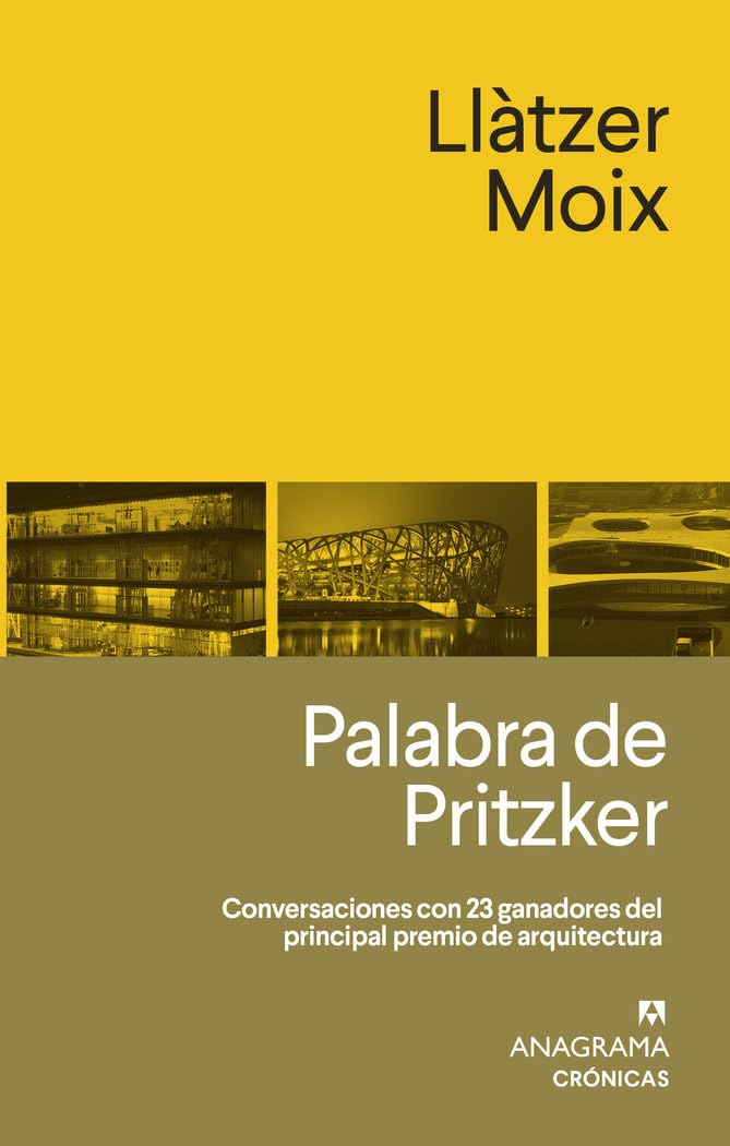 Palabra de Pritzker (Crónicas, Band 124) Contemporary literature