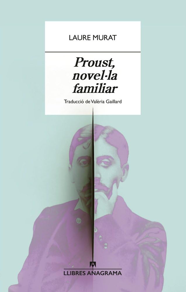 Proust, novel·la familiar (Llibres Anagrama) Essays & Short Stories